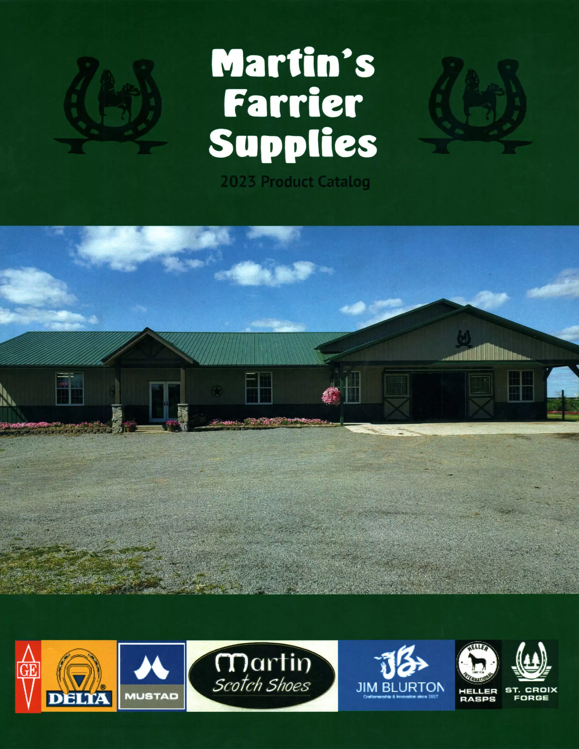 Martin’s Farrier Supplies Just Plain Business