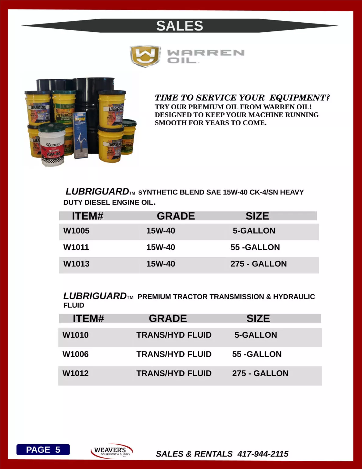 Weaver’s Equipment & Supply Rentals Just Plain Business