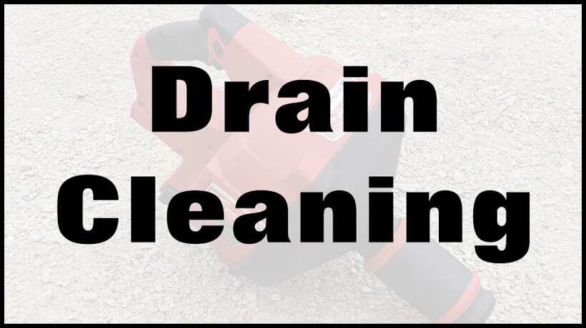 Image of a tool with the words "Drain Cleaning" displayed prominently over it in bold, black text.