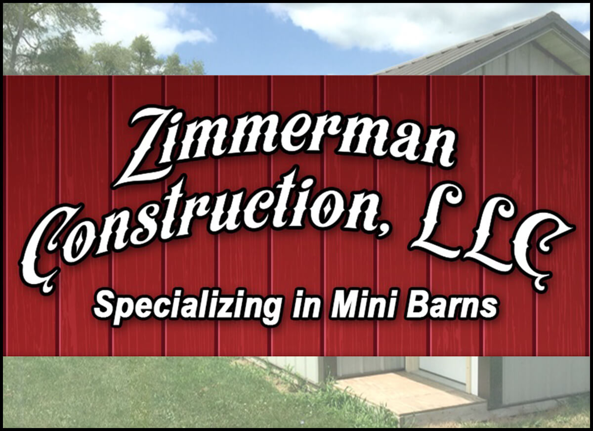 Zimmerman Construction & Mini Barns Sheridan, MI Sign for "Zimmerman Construction, LLC" stating "Specializing in Mini Barns" with a background featuring a red wooden texture and part of a building.