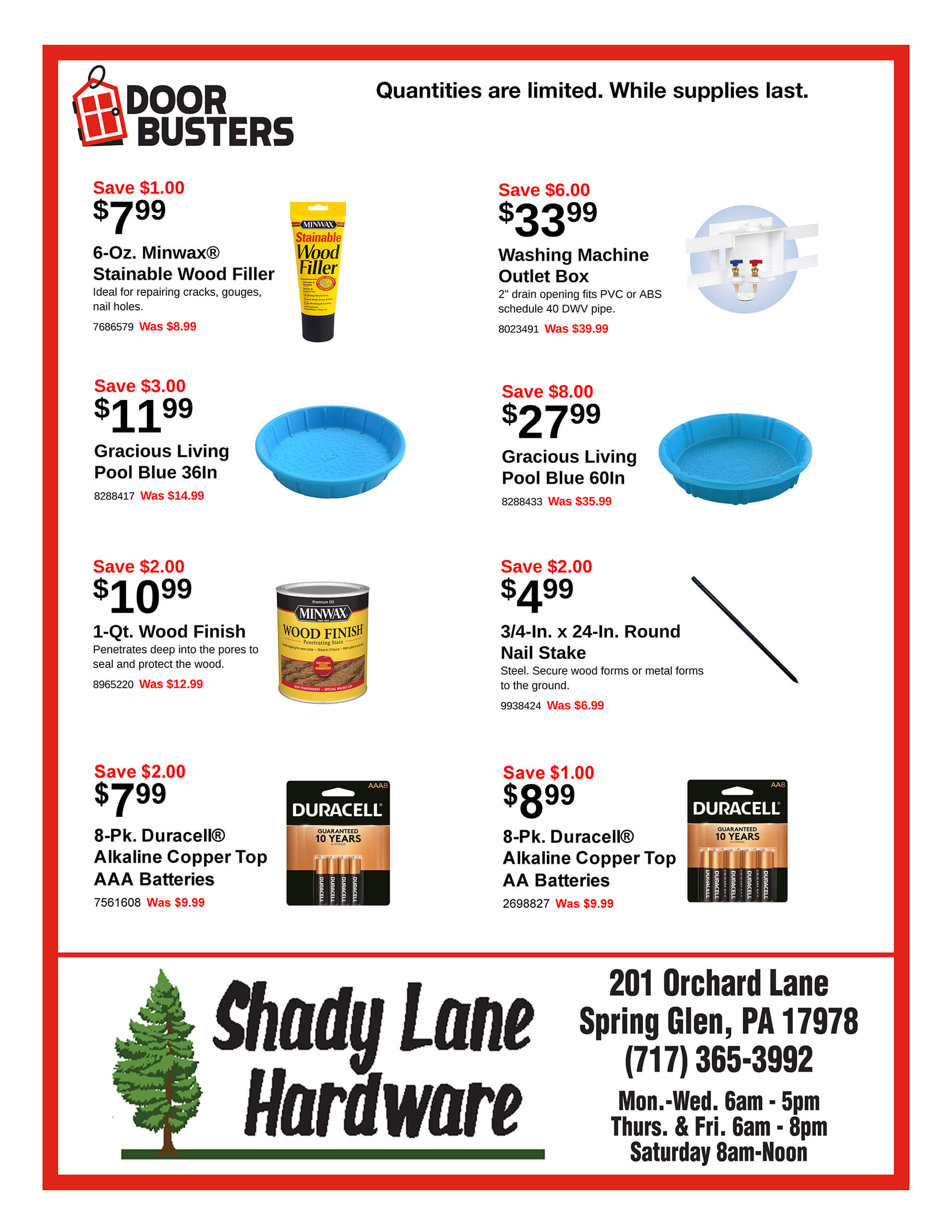 A hardware store ad features discounts on various items like wood filler, pool blue, washing machine outlet box, wood finish, and batteries. Includes store logo, name, address, and hours.