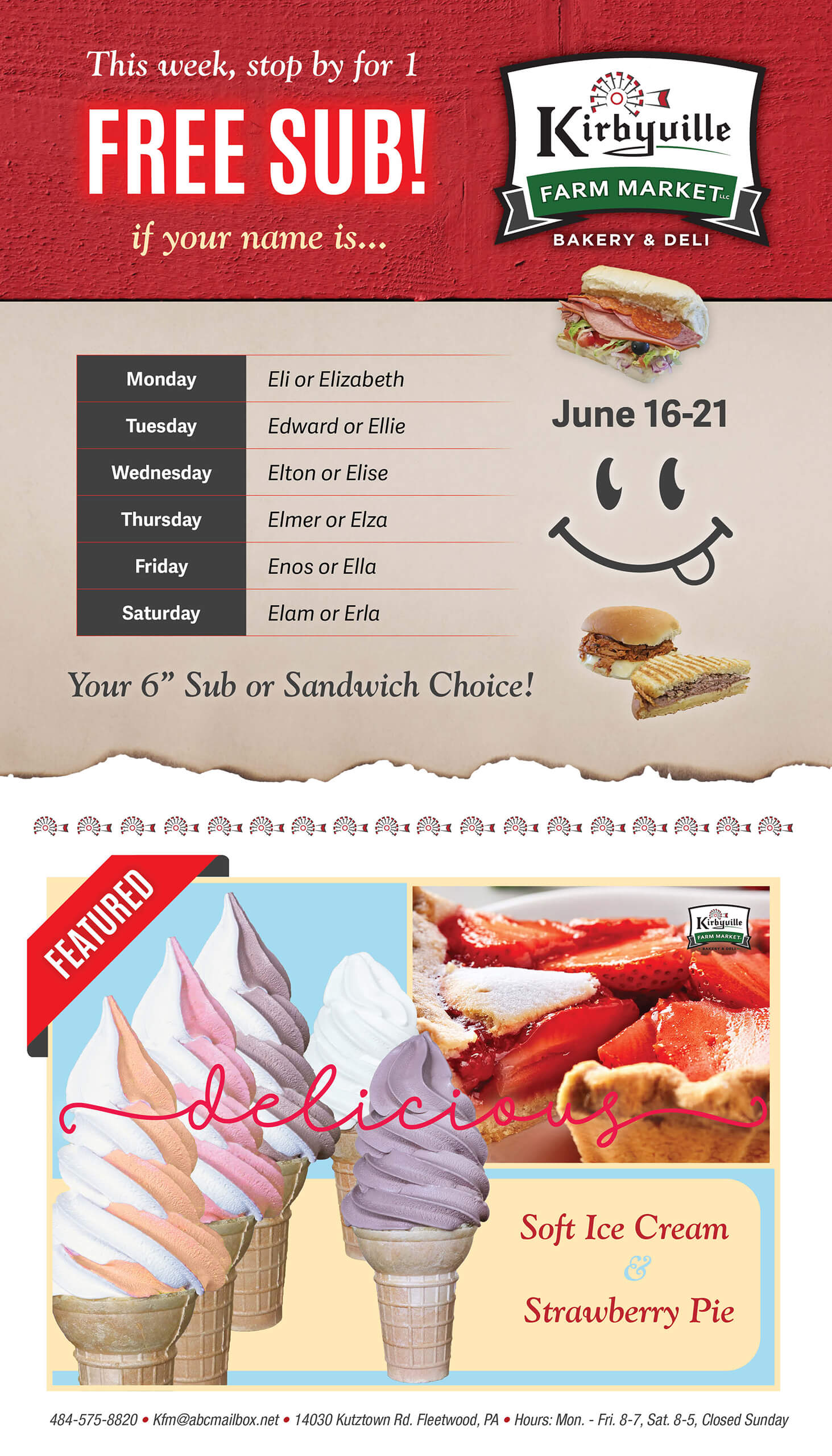 Promotional flyer for Kirbyville Farm Market offers a free 6-inch sub for selected names June 16-21 and advertises featured soft ice cream and strawberry pie.