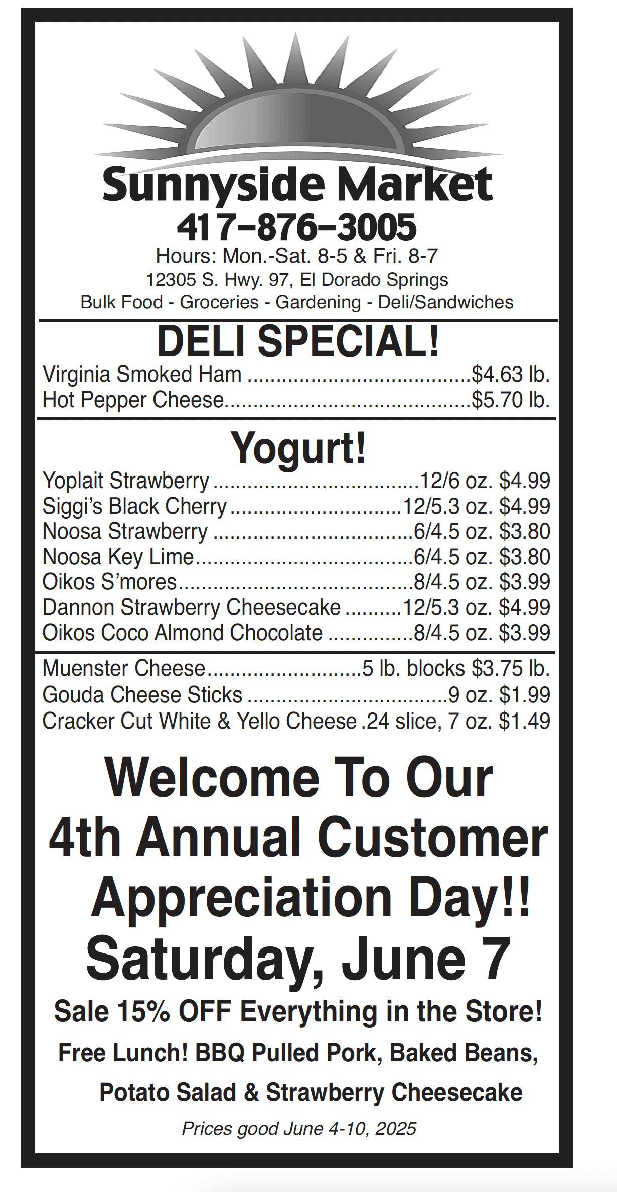 Black-and-white flyer for Sunnyside Market announces deli specials, yogurt prices, and details for their 4th Annual Customer Appreciation Day with sales and free lunch on Saturday, June 7.