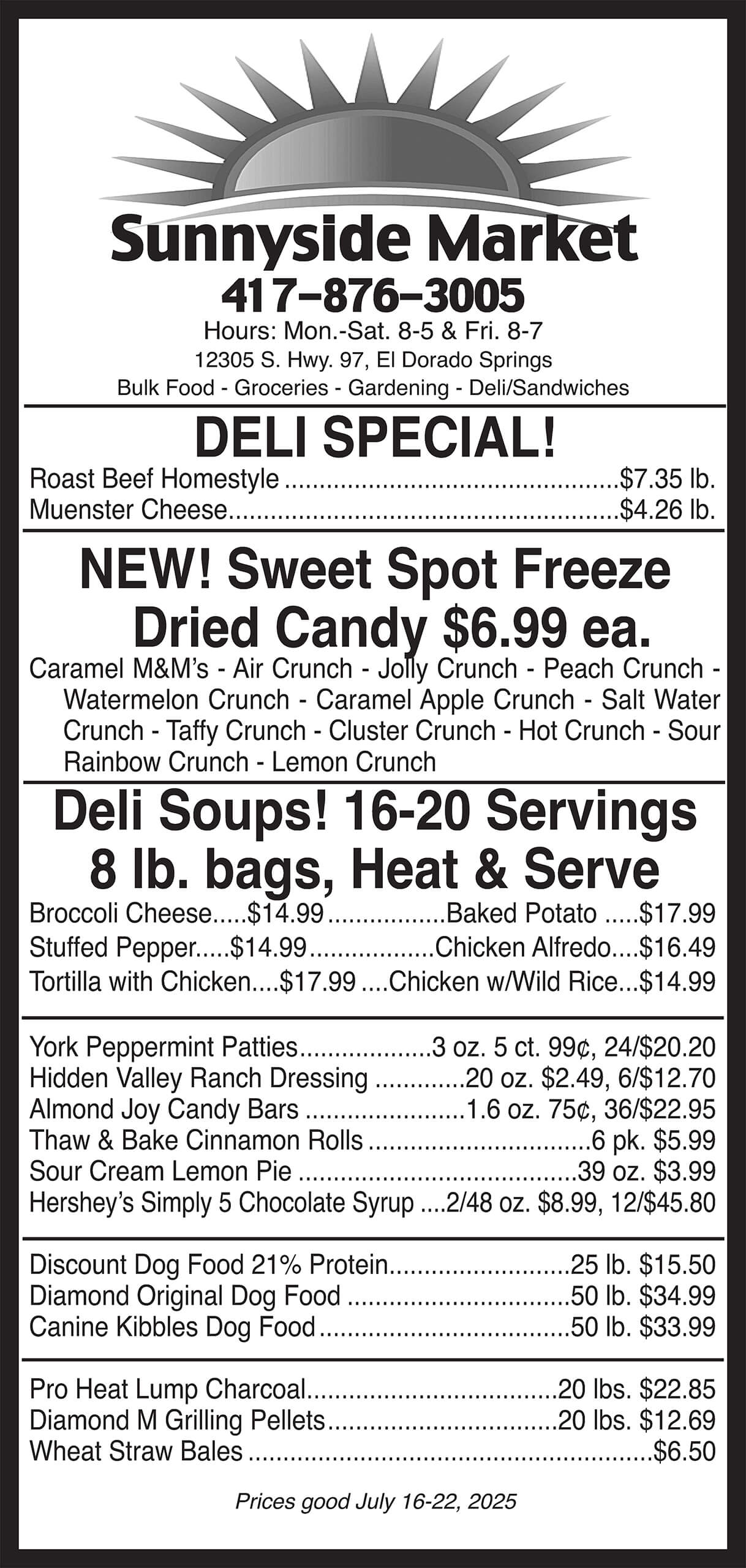 Black-and-white flyer for Sunnyside Market listing deli specials, sweet spot freeze dried candy, deli soups, and snacks, with prices and store contact information.