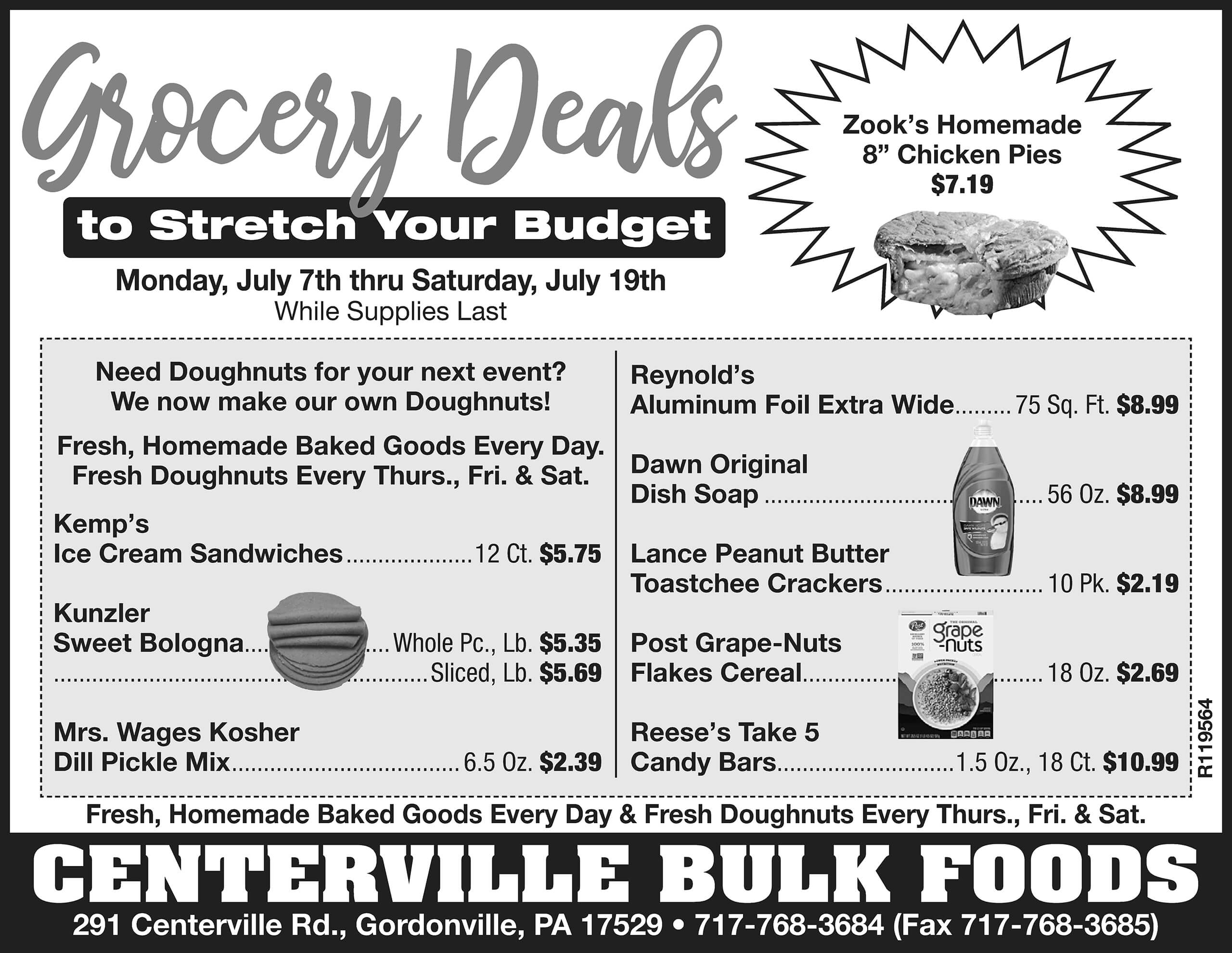 Black and white flyer for Centerville Bulk Foods advertising grocery deals, including bread, soups, eggs, oils, snacks, and Zook’s homemade chicken pies for $7.19.