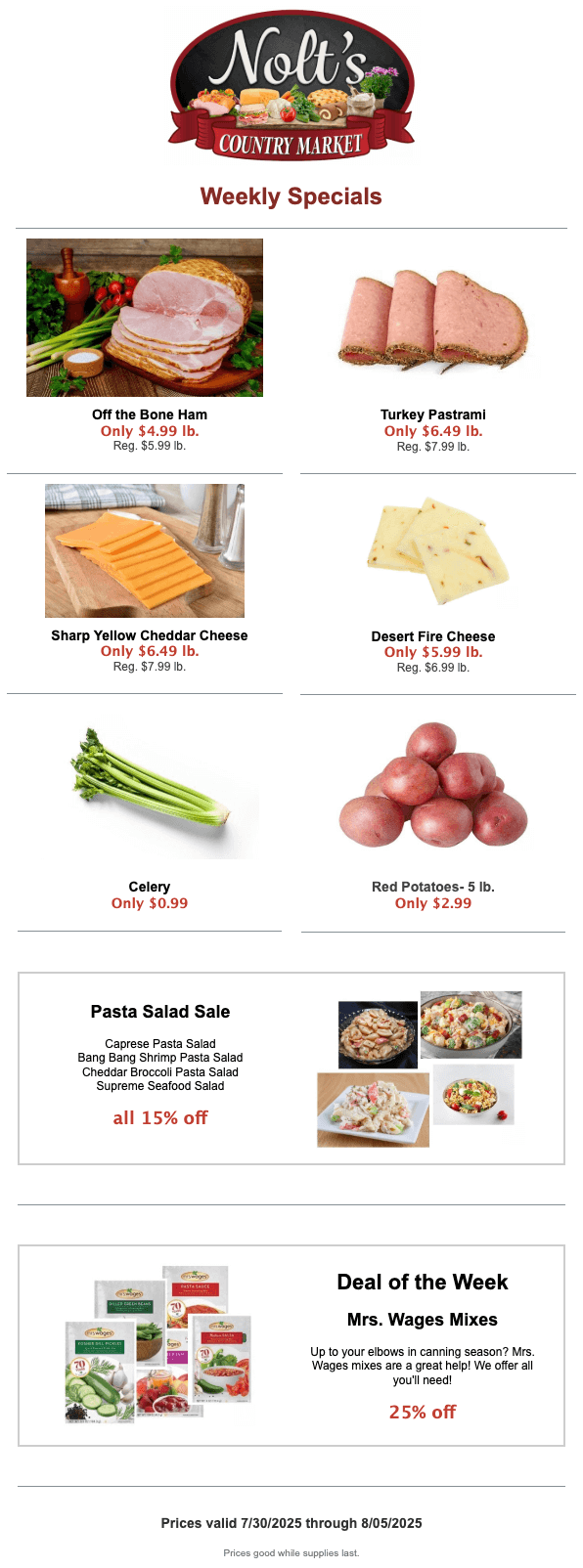 A deli flyer shows weekly specials on meats, cheese, produce, pasta salad, and Mrs. Wages Mixes at Nolti’s Country Market, with prices and photos of each featured item.