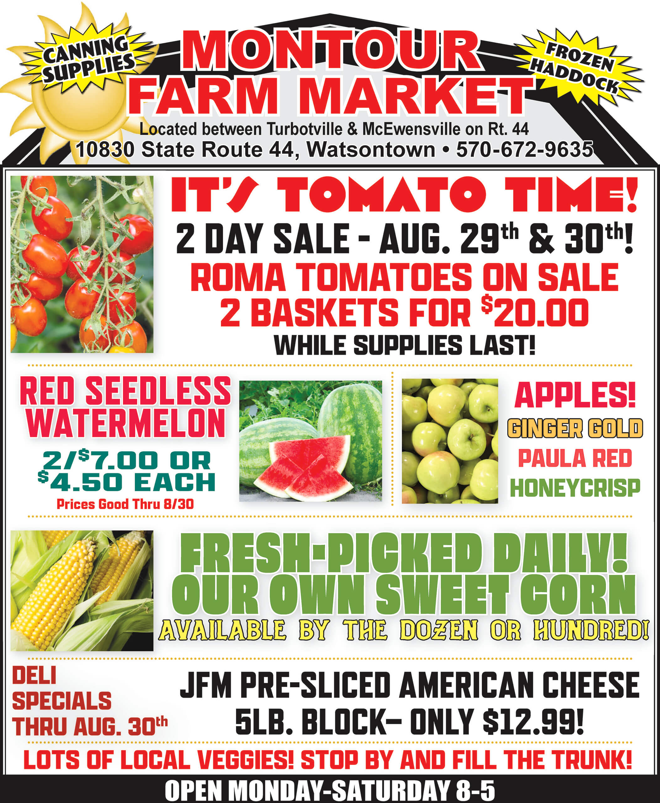 Montour Farm Market flyer advertising a 2-day tomato sale, fresh produce, deli cheese, local honey, apples, and corn, with store details and hours listed.
