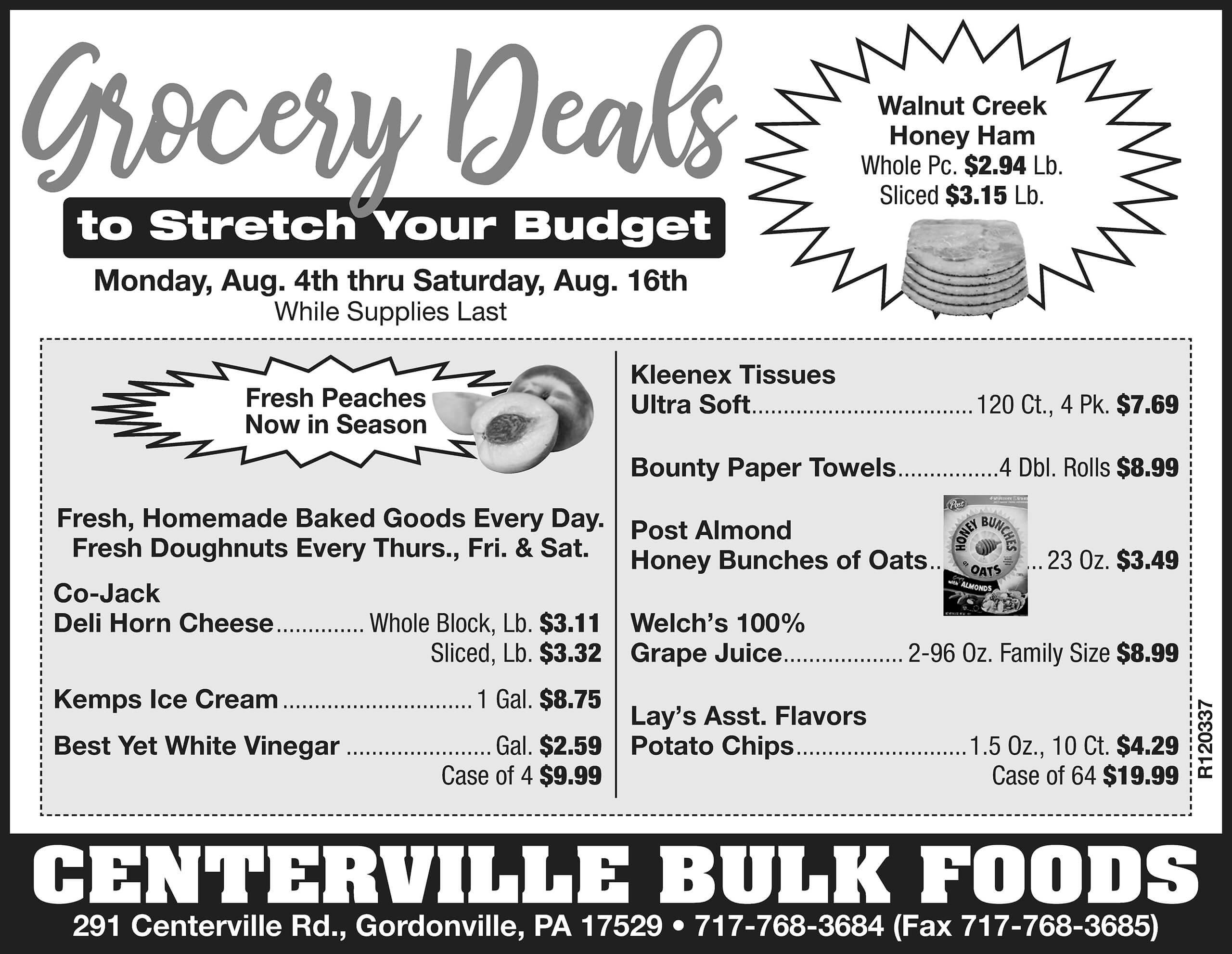 Black and white grocery ad lists specials on honey ham, peaches, toilet tissue, cheeses, bulk foods, and more, with prices, images of food, and the store's contact information at the bottom.