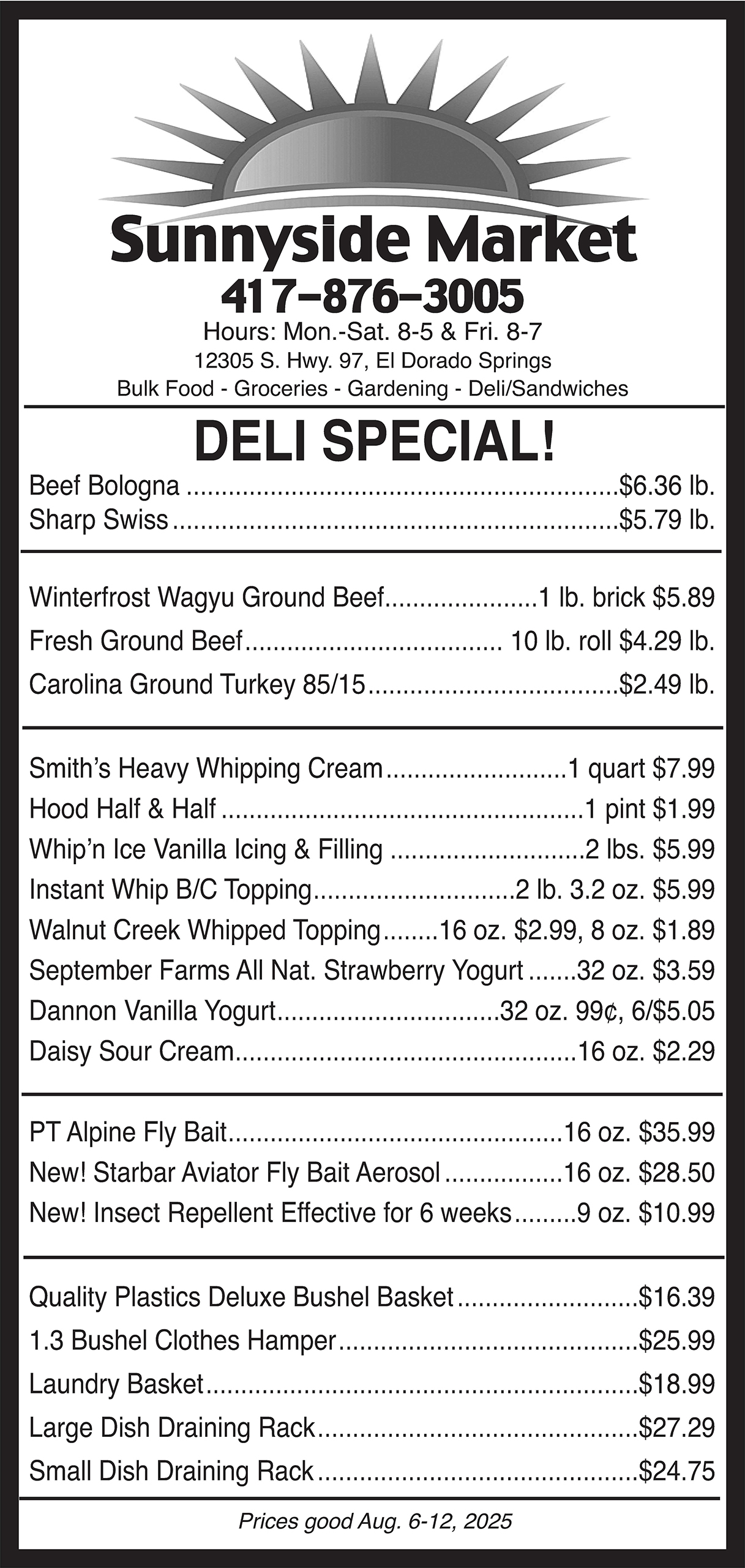 Deli specials flyer for Sunnyside Market listing meat, dairy, and grocery items with prices effective August 6-12, 2025. Includes address, phone number, and business hours.