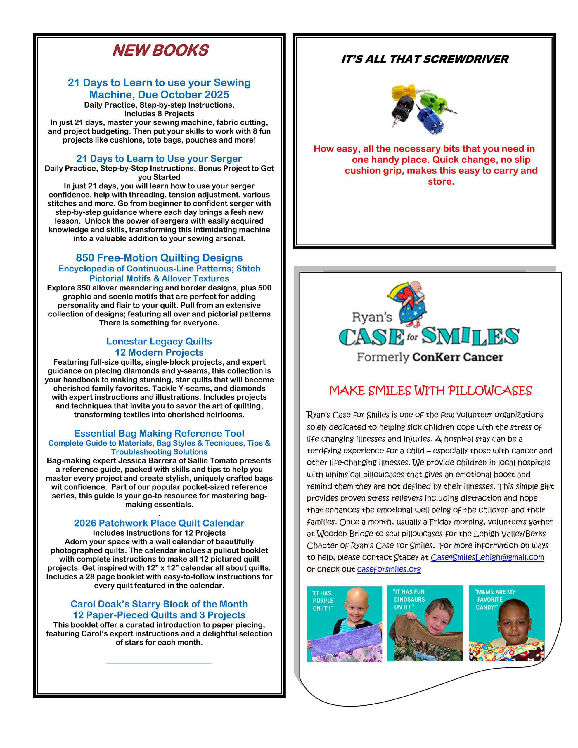 A newsletter page featuring new books, quilting designs, a multipurpose screwdriver ad, and a charity project for making pillowcases for cancer patients. Text and images are arranged in separate sections.
