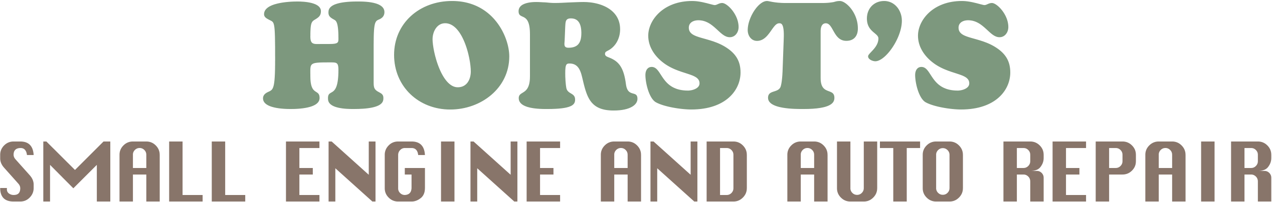 Logo with large green text reading "HORST'S" above smaller brown text stating "SMALL ENGINE AND AUTO REPAIR" on a plain background.