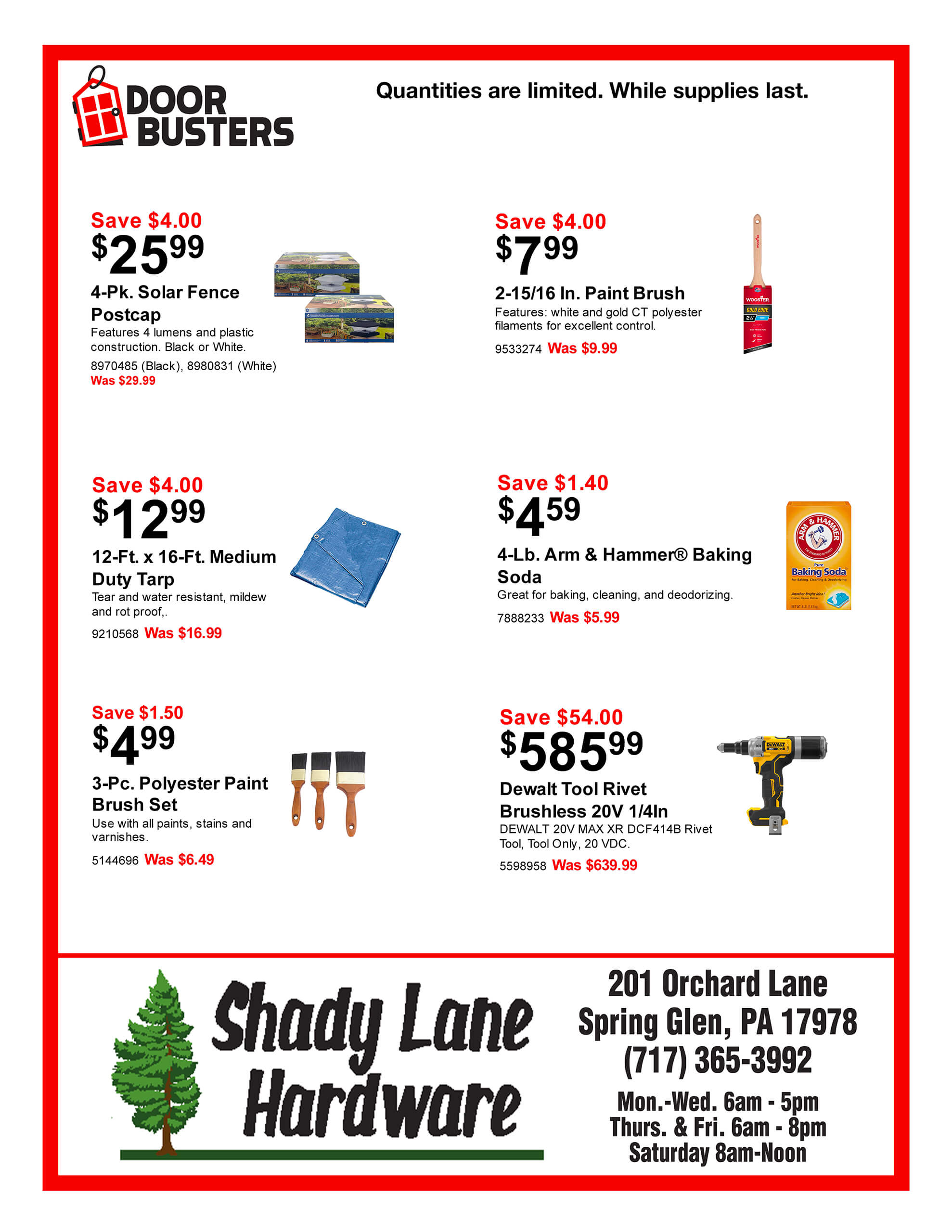 Hardware store flyer features discounted items: solar fence post cap, paint brush, tarp, baking soda, polyester paint brush set, and a rivet tool. Store details and hours at bottom.