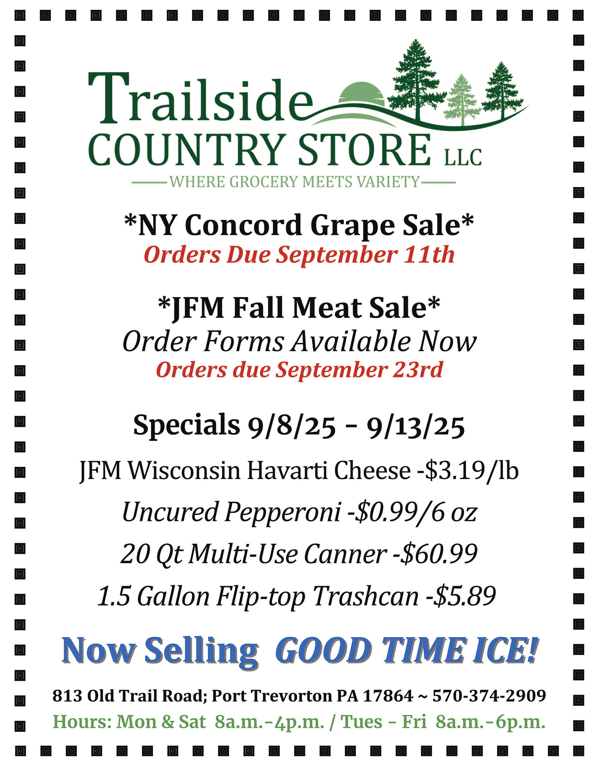 Flyer for Trailside Country Store featuring grape and meat sale order deadlines, weekly specials, and a notice that they now sell ice. Includes store hours, contacts, and address.