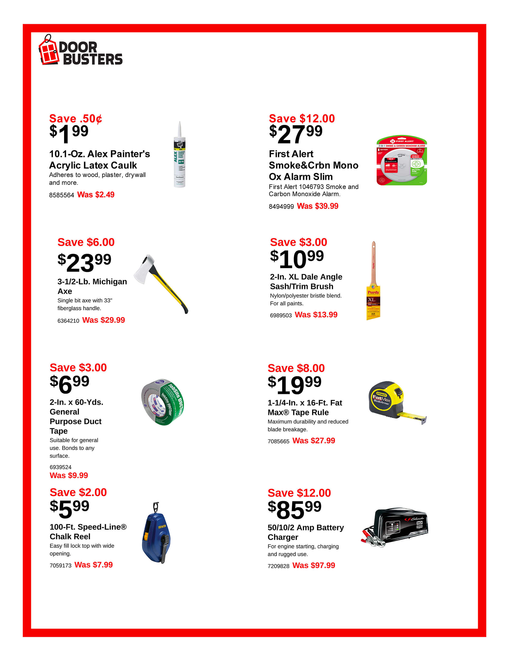 A flyer displays discounted hardware items, including caulk, a smoke alarm, an axe, a tape measure, duct tape, an angle sash brush, a line reel, and a battery charger with prices and savings.