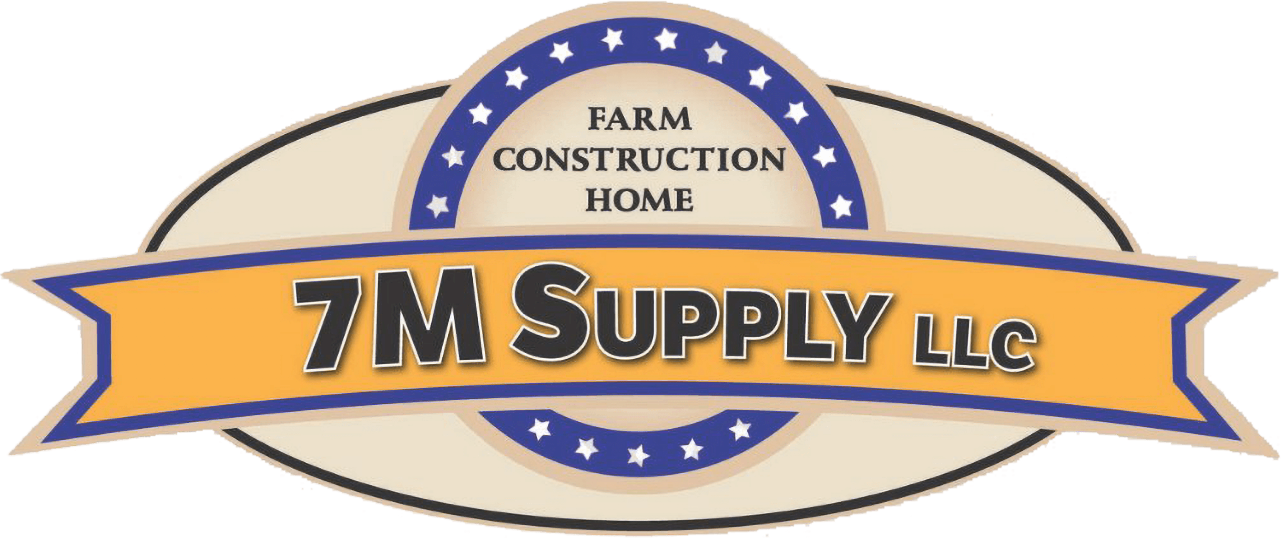 7M Supply LLC Fort Plain NY Logo for 7M Supply LLC, featuring the words "Farm Construction Home" above the company name, with a blue border, stars, and a yellow banner.
