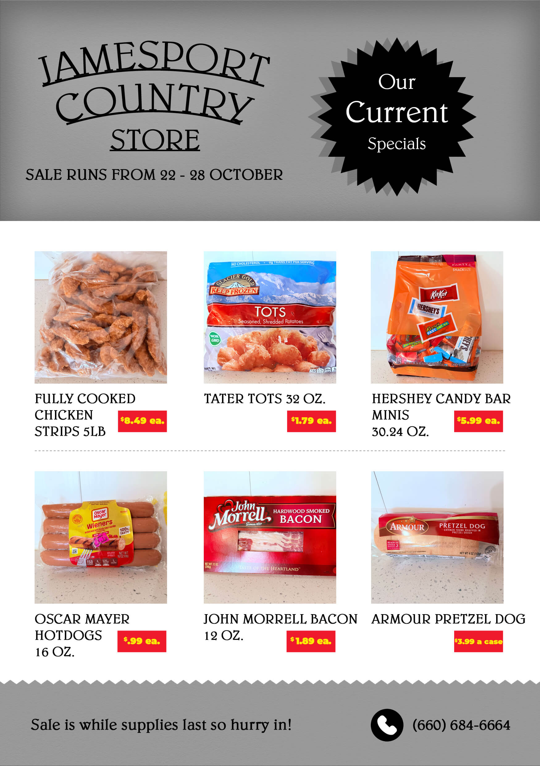 Sales flyer for Jamesport Country Store featuring specials on chicken strips, tater tots, candy, hot dogs, bacon, and pretzel dogs; sale runs from October 22–28.