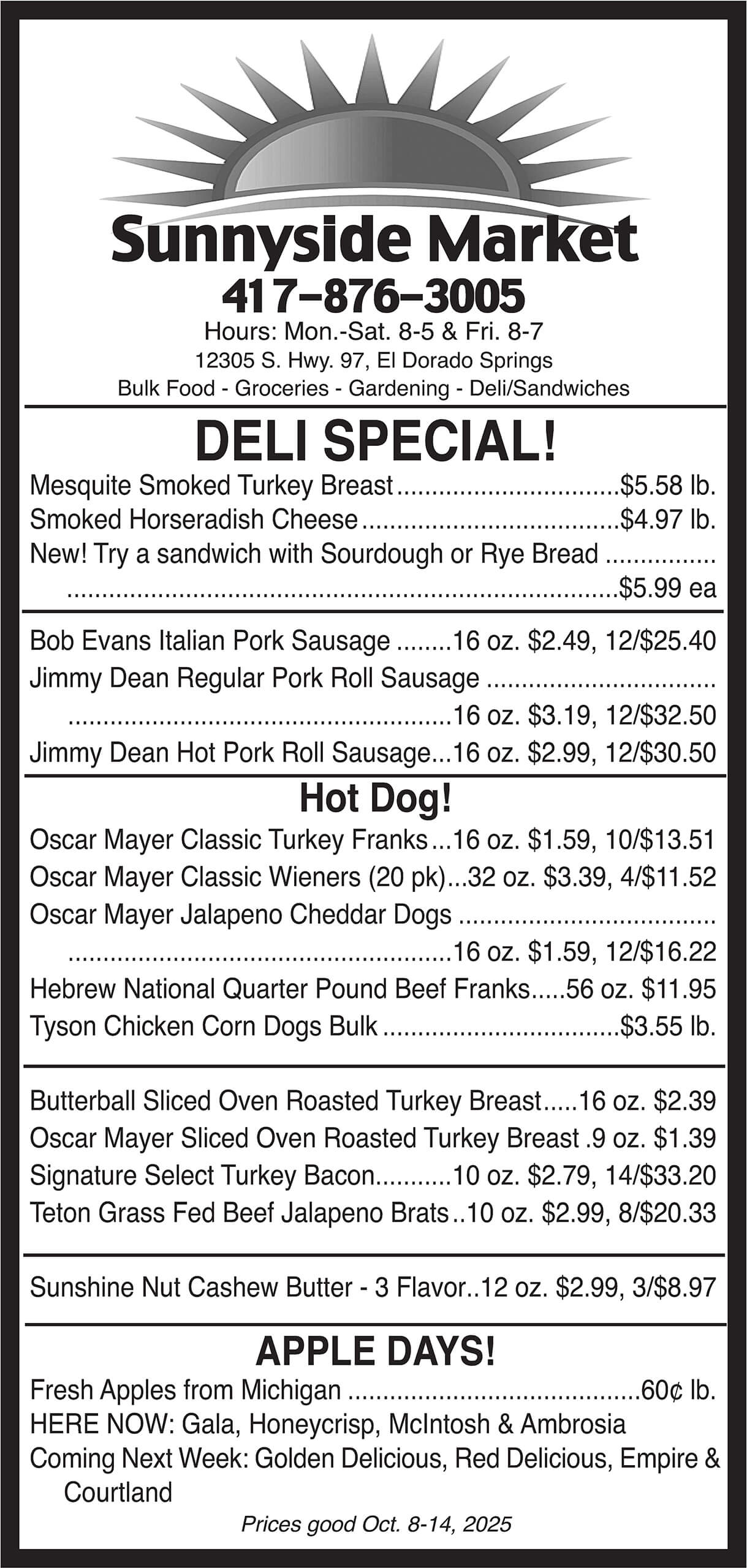 A deli and hot dog menu from Sunnyside Market lists meat, cheese, prices by weight or quantity, and store contact information with operating hours.