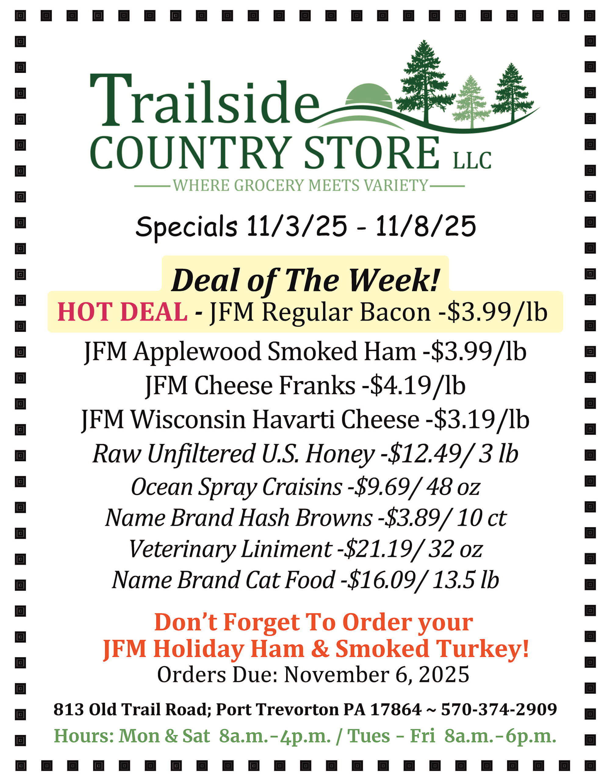 Trailside Country Store specials flyer lists weekly deals on meats, cheese, honey, and household items, plus a reminder to order holiday ham and turkey by November 6, 2025.