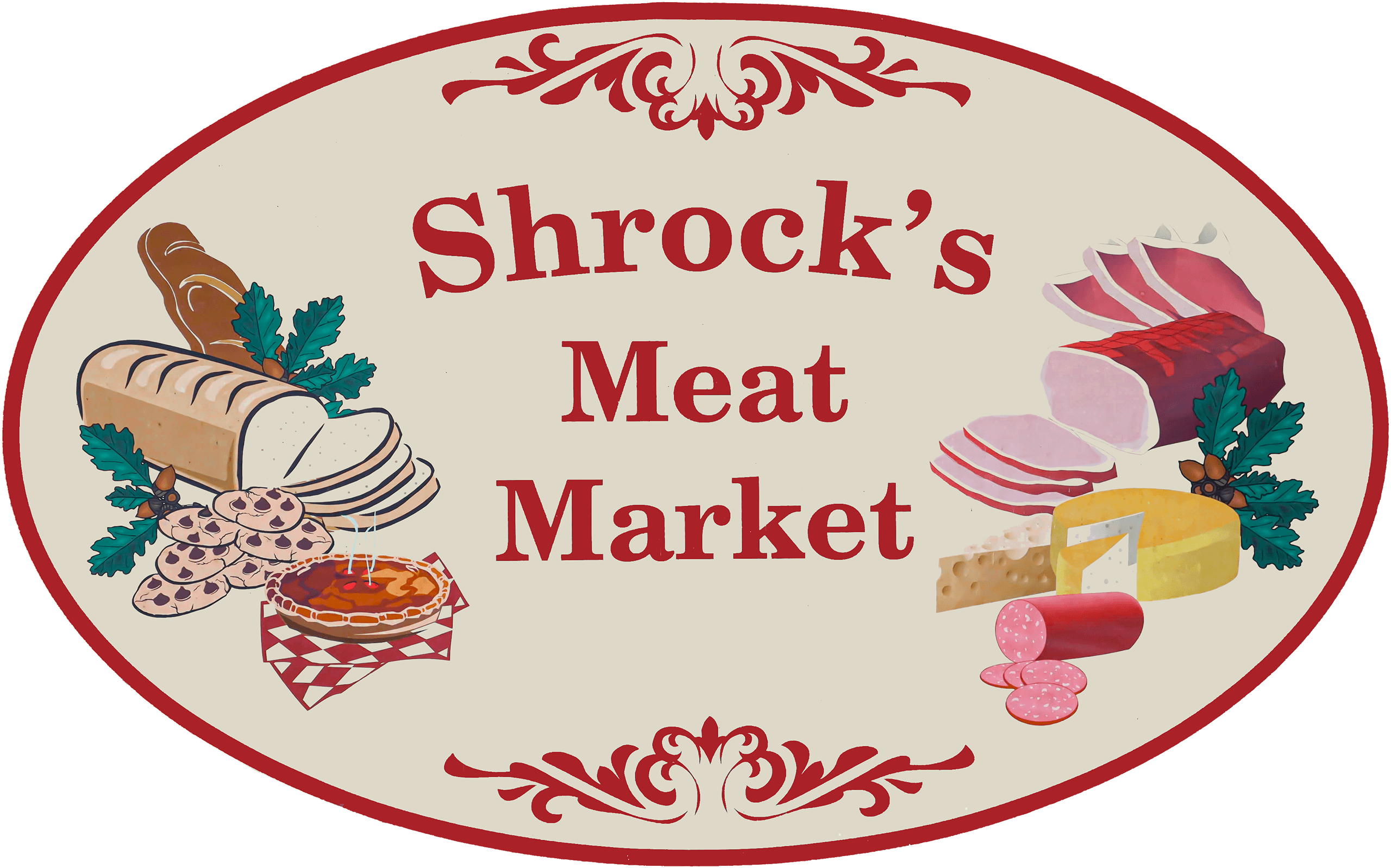 Oval sign reads "Shrock's Meat Market" with illustrations of various meats, cheese, crackers, and parsley on a cream background with red decorative accents.