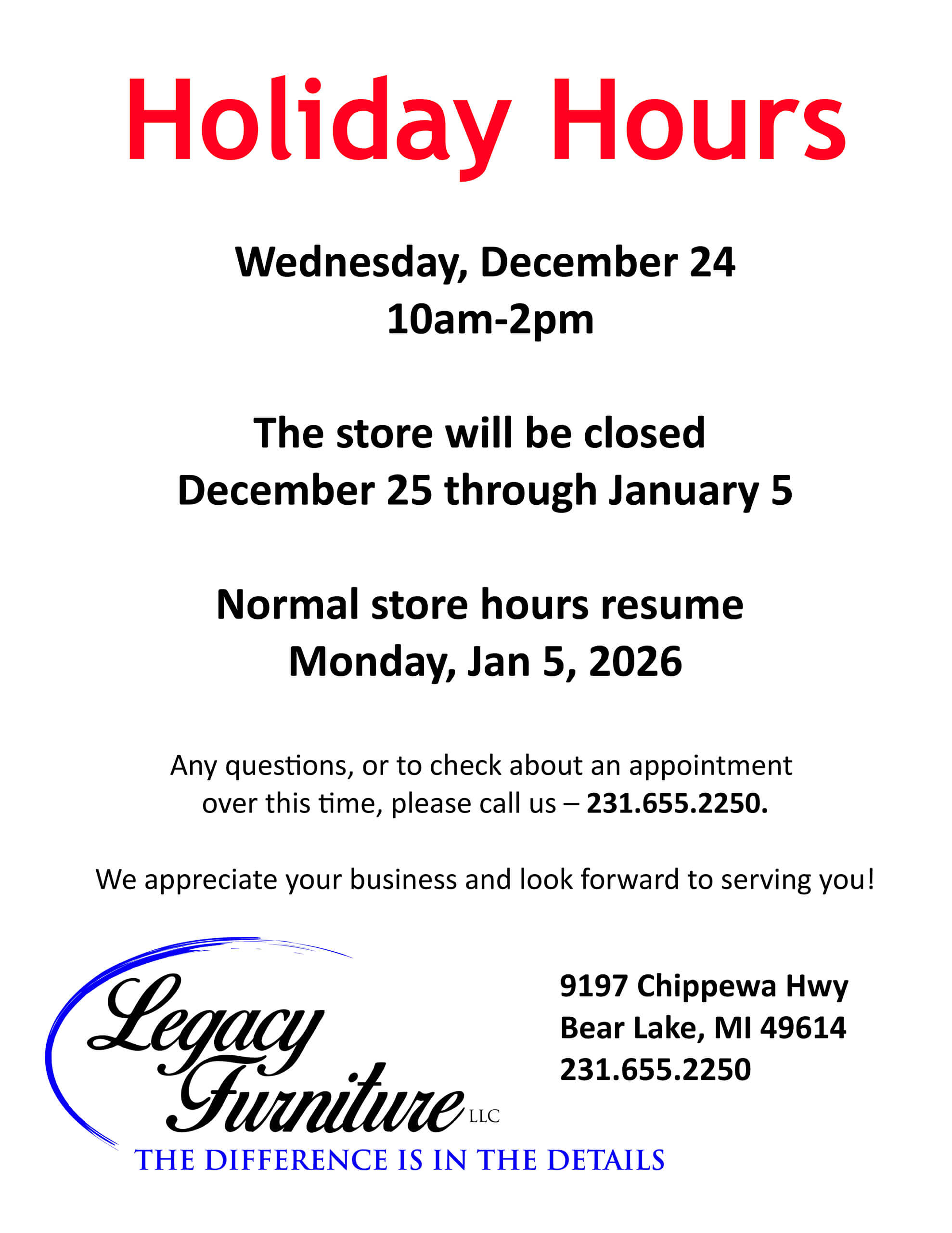 Holiday hours notice for Legacy Furniture; open Dec 24, 10am-2pm, closed Dec 25-Jan 5, reopen Jan 5, 2026; store address and contact information included.