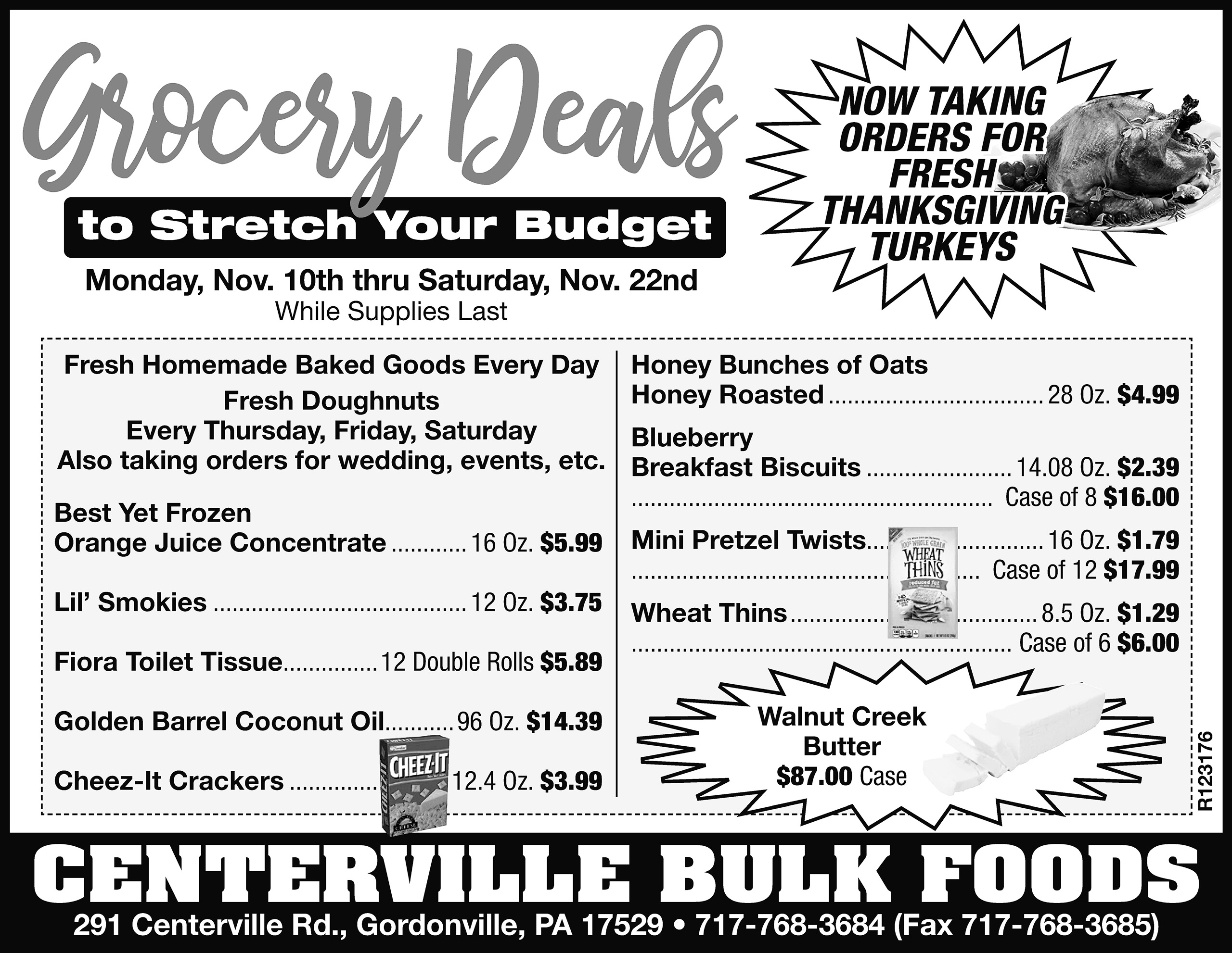 Black-and-white grocery store flyer listing weekly deals on baked goods, groceries, and specialty items, with store contact info and a Thanksgiving turkey order notice.