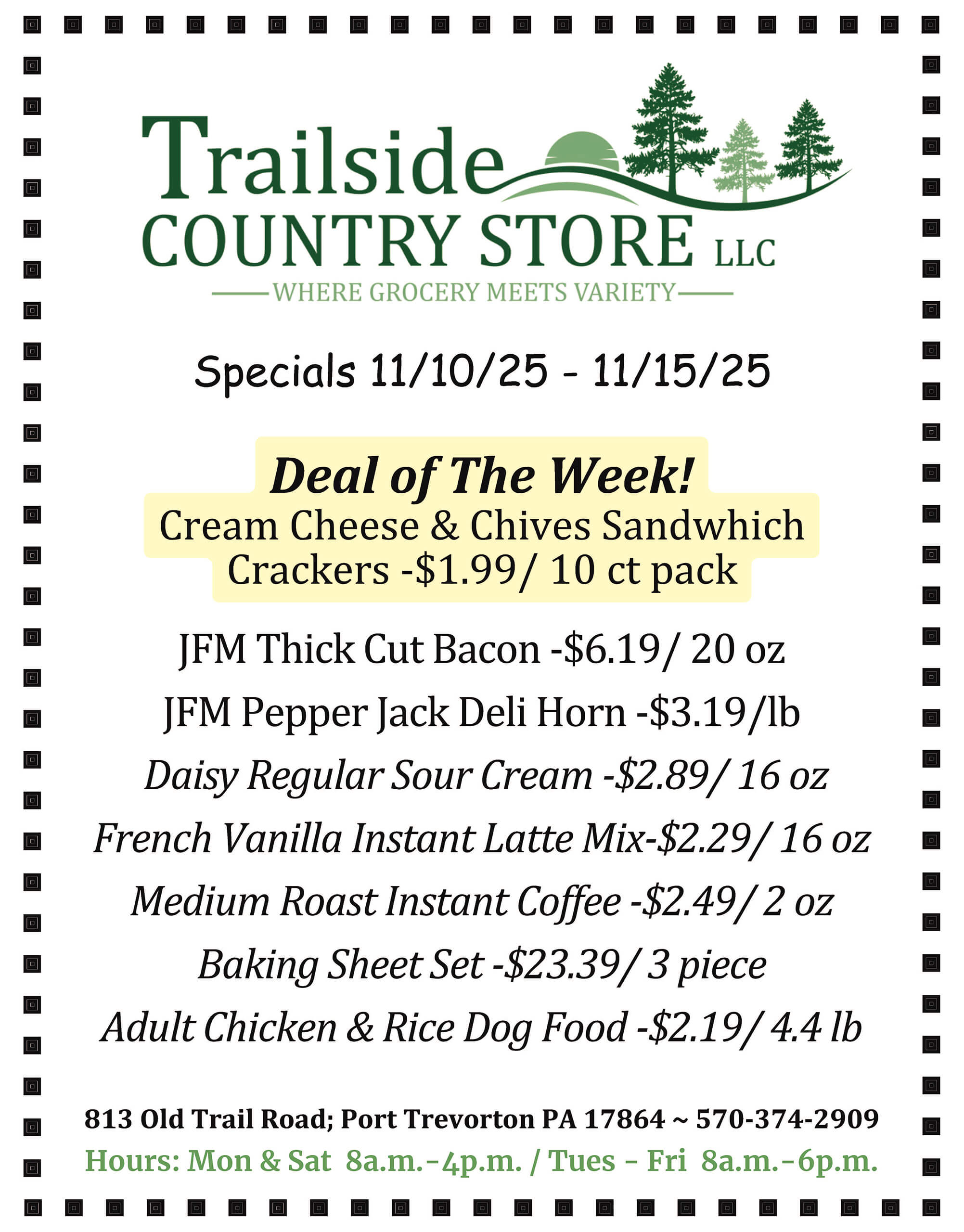 A store flyer listing weekly specials, including cream cheese and chives sandwich crackers for $1.99 per 10-count pack, and various meats, mixes, and baking sheets with prices.