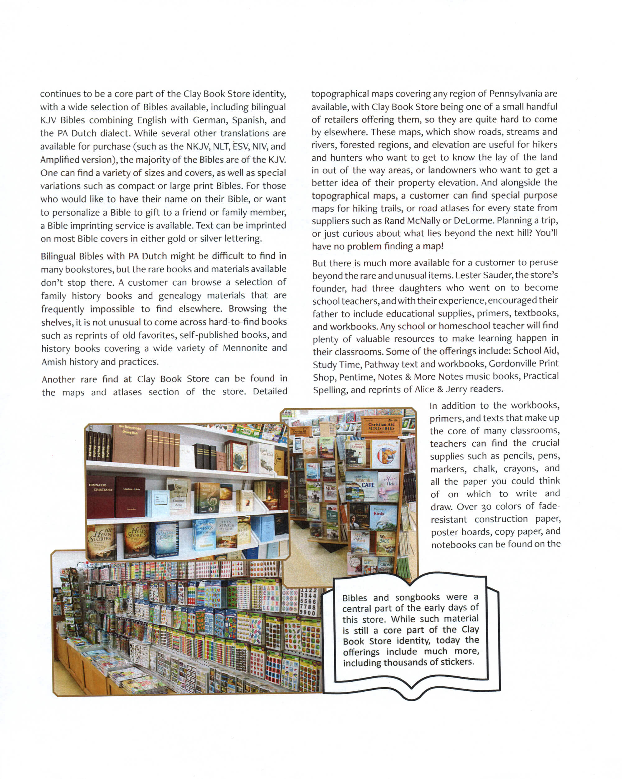 Shelves filled with Bibles, hymnals, and songbooks are displayed in a store alongside a variety of other items, such as greeting cards and stickers.