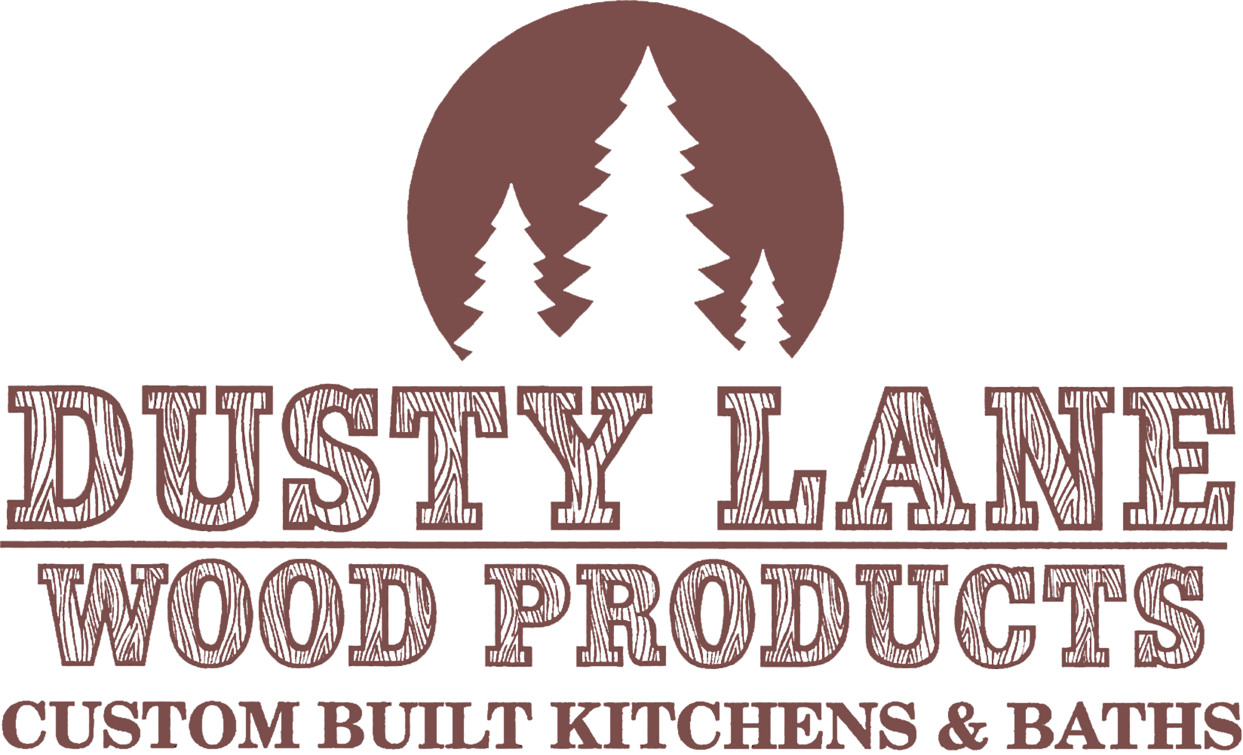 Logo for Dusty Lane Wood Products featuring three pine trees in a circle above the company name, with the tagline "Custom Built Kitchens & Baths" below.