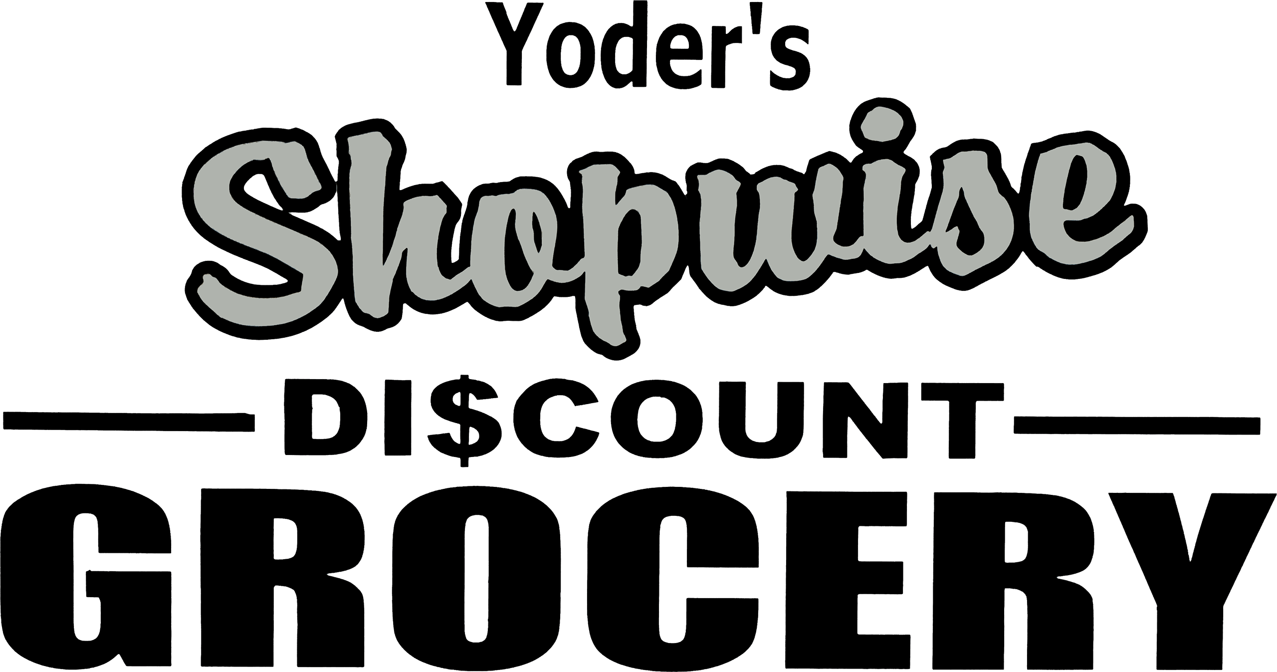 Yoder's Shopwise Discount Grocery logo with bold text emphasizing "Shopwise" and "GROCERY" and a dollar sign in the word "DISCOUNT.