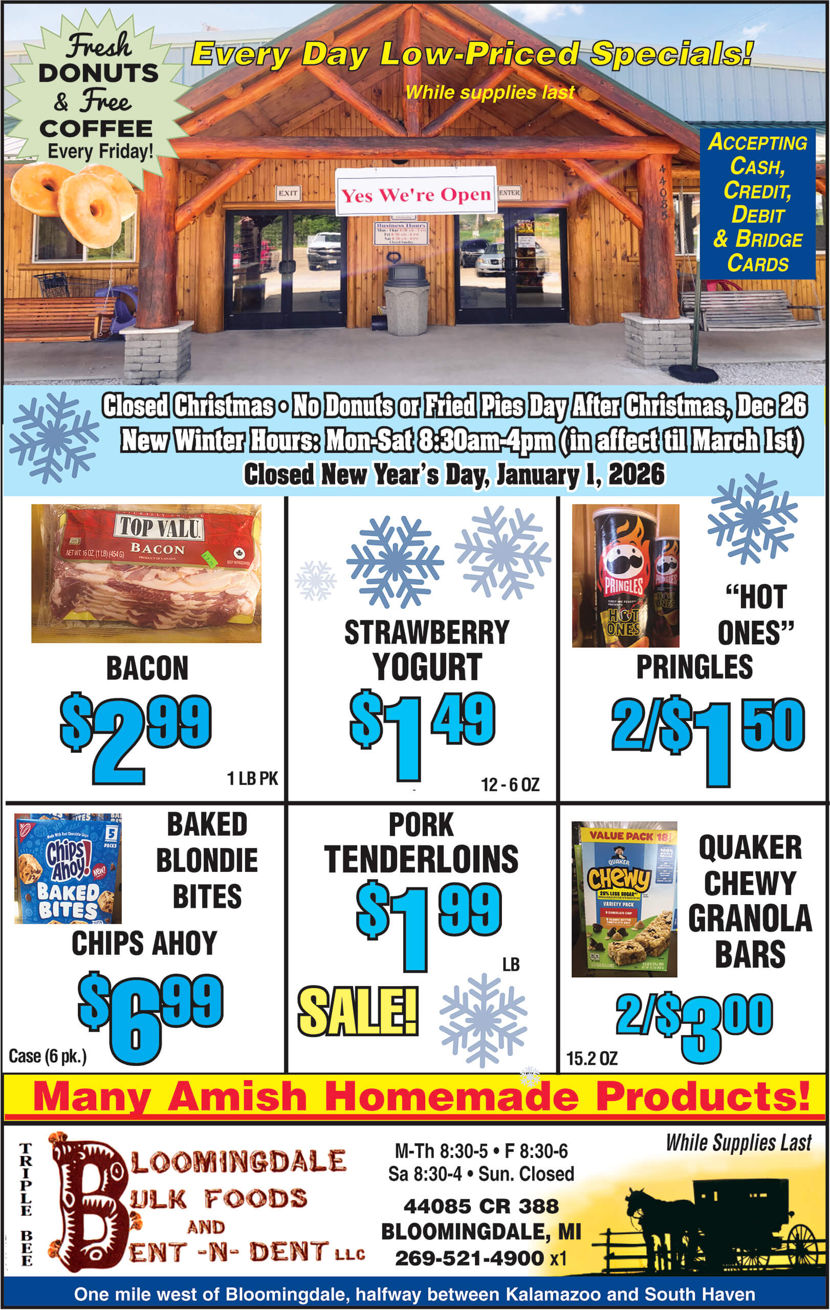 A grocery store ad featuring bacon, yogurt, chips, pork tenderloins, Pringles, granola bars, and homemade Amish goods, with store hours and holiday closure information.