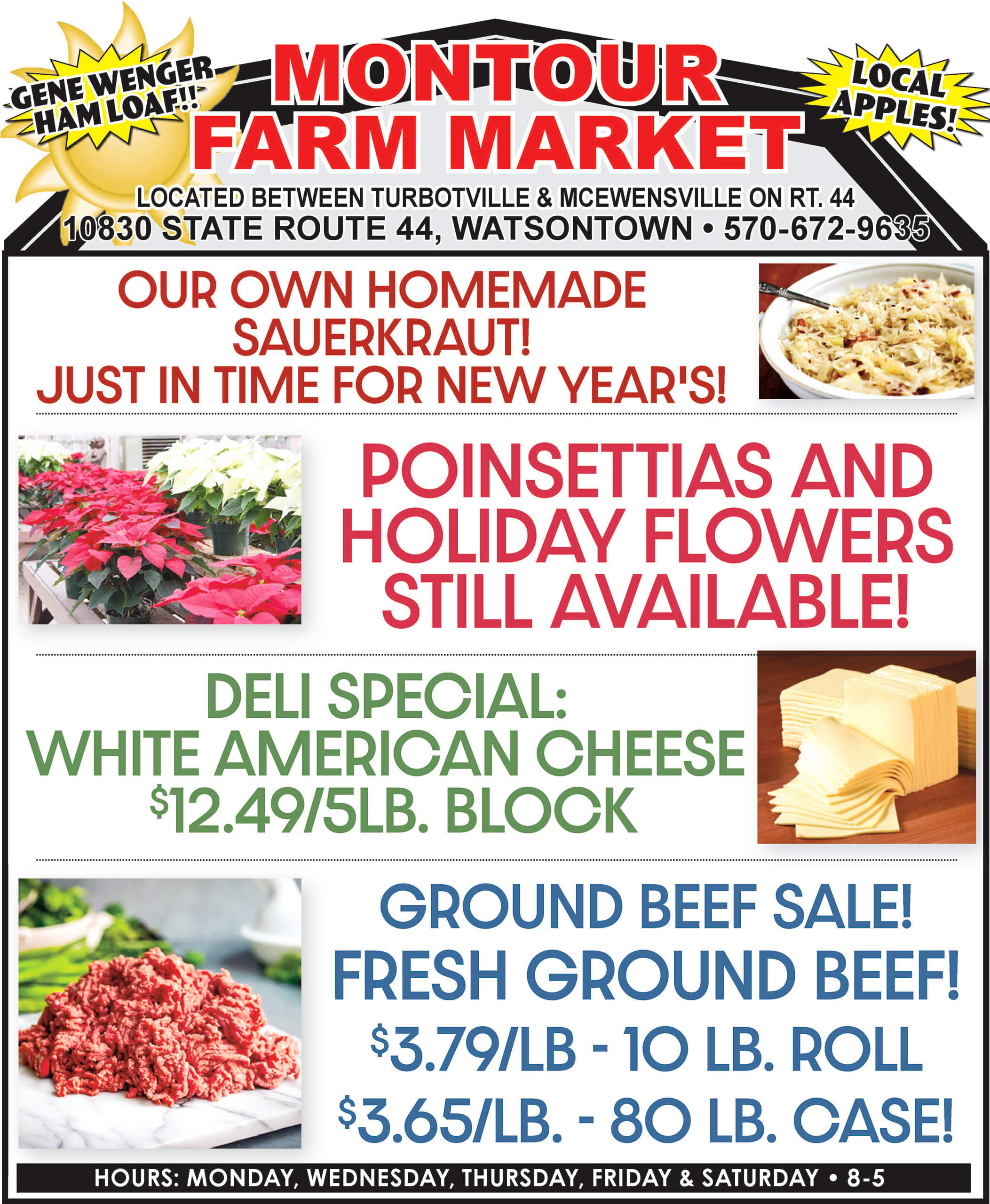 Montour Farm Market flyer advertising sauerkraut, poinsettias, holiday flowers, white American cheese, and ground beef specials, with market hours and contact information.