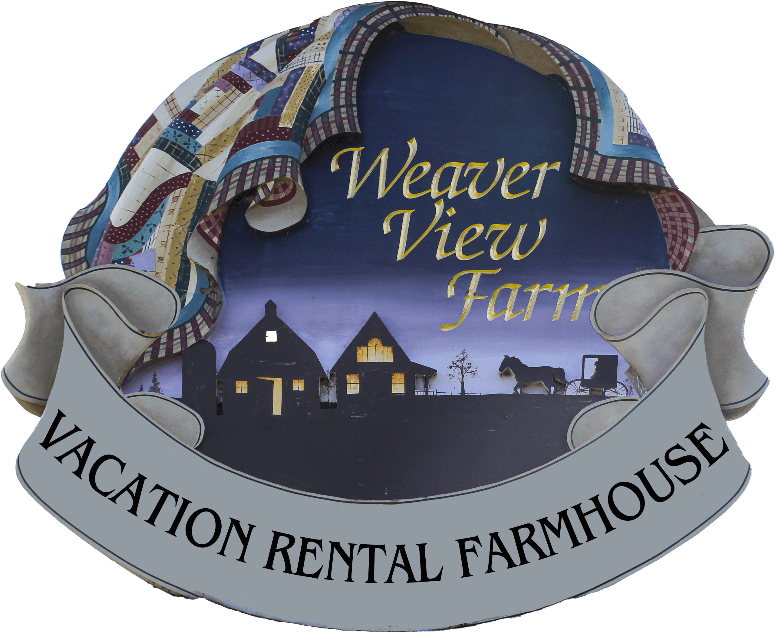 A decorative sign reads "Weaver View Farms" with an illustration of a farmhouse, barn, horse and buggy, and the words "Vacation Rental Farmhouse" on a banner.