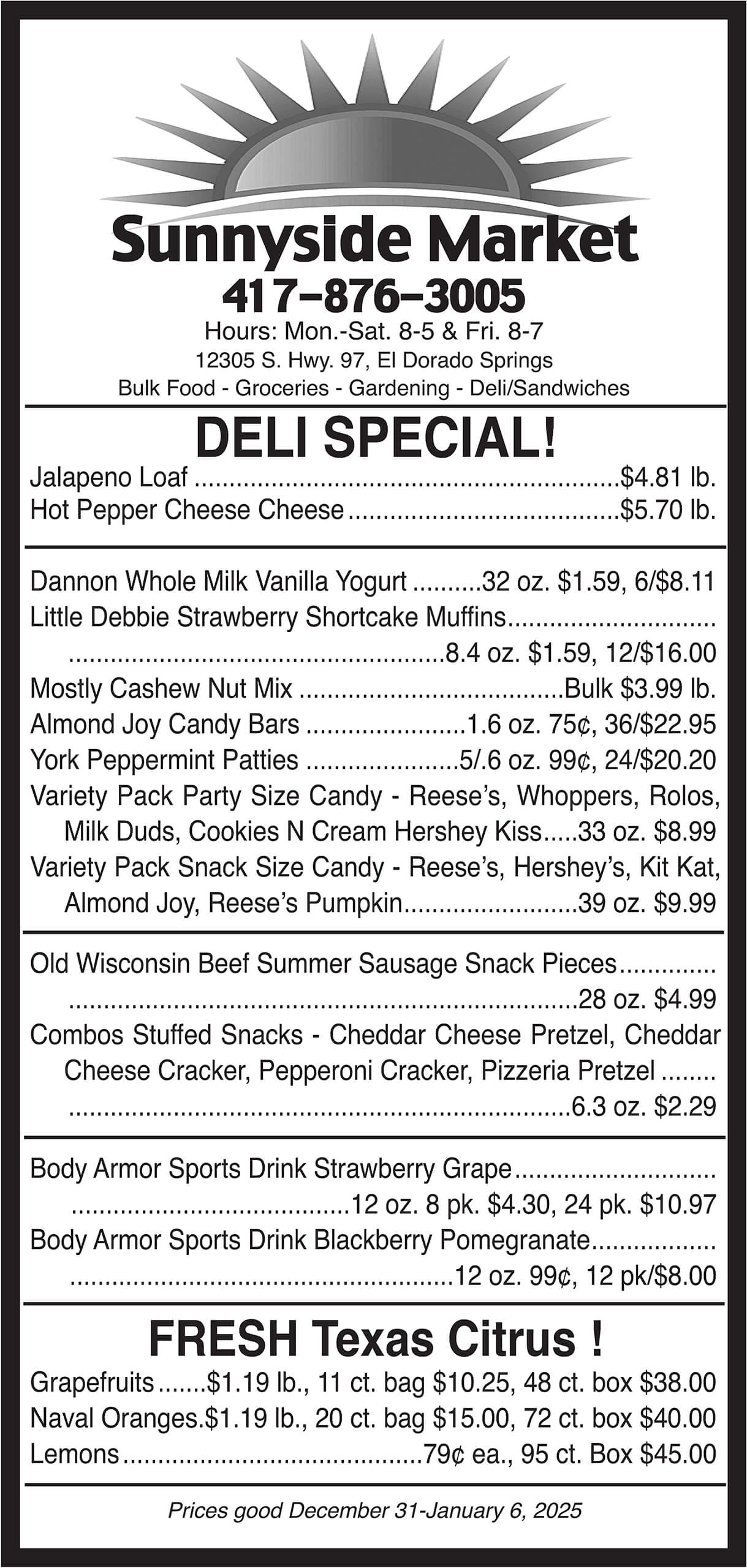 Sunnyside Market flyer listing deli specials, snacks, candy, and groceries with prices, as well as store hours and contact information at the top.