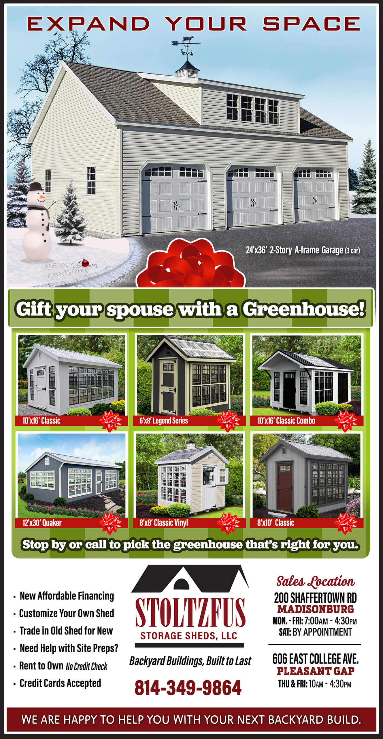 12.4.25 Stoltzfus Storage Sheds Ad Advertisement for Stoltzfus Storage Sheds showing a large two-story garage and several greenhouse models, with business details and hours, promoting backyard buildings and custom sheds.