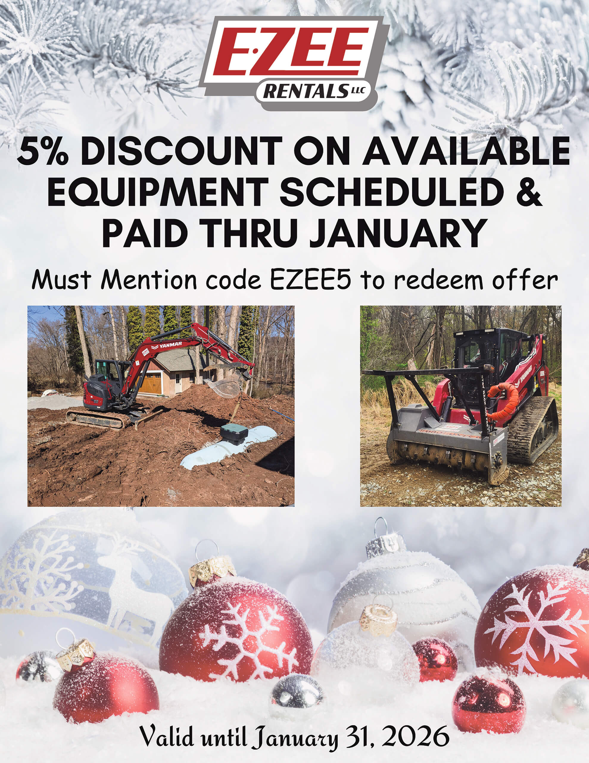 12.5.25 E-Zee Rentals Flyer Promotional flyer for EZEE Rentals offering a 5% discount on equipment scheduled and paid through January with code EZEE5. Includes images of construction equipment. Valid until Jan 31, 2026.