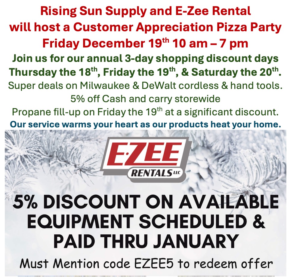Screenshot Flyer for a customer appreciation pizza party at Rising Sun Supply and E-Zee Rental, with 5% equipment discount, propane fill-up, and product discounts Dec 18-20.
