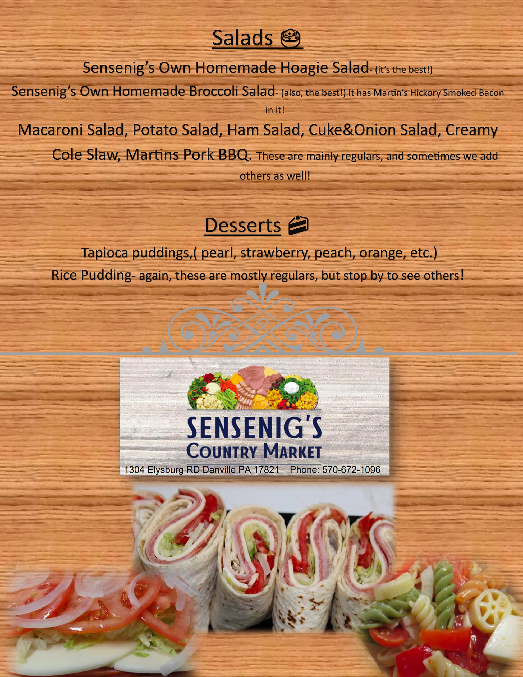 Menu with salads and desserts listed from Sensenig's Country Market, including hoagie salad, broccoli salad, macaroni salad, and desserts like tapioca pudding. Ham wraps and veggies are pictured.
