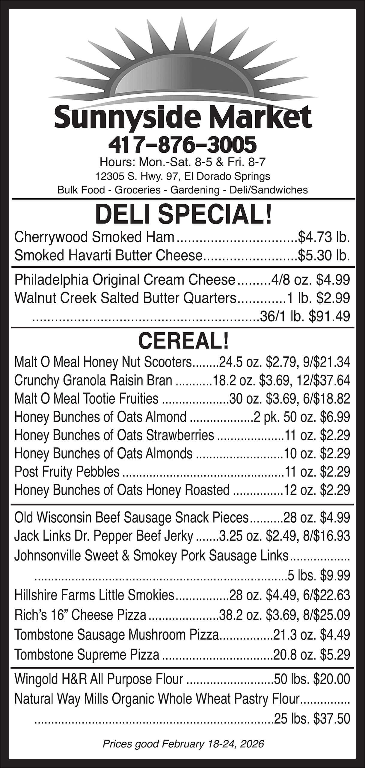 Sunnyside Market flyer listing deli specials for cheeses and bulk cereal prices, effective February 18-24, 2022, with store contact information at the top.
