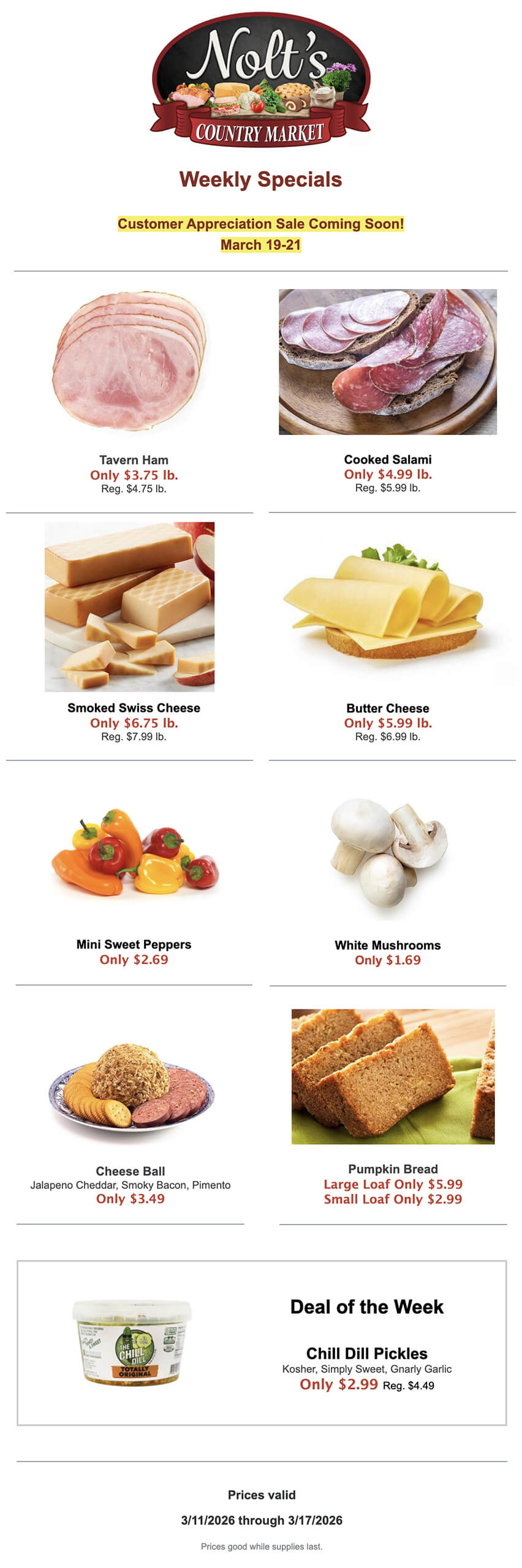 Nolt's Country Market weekly specials flyer featuring discounted meats, cheeses, produce, and baked goods, with dates and a highlighted chili dill pickles deal.