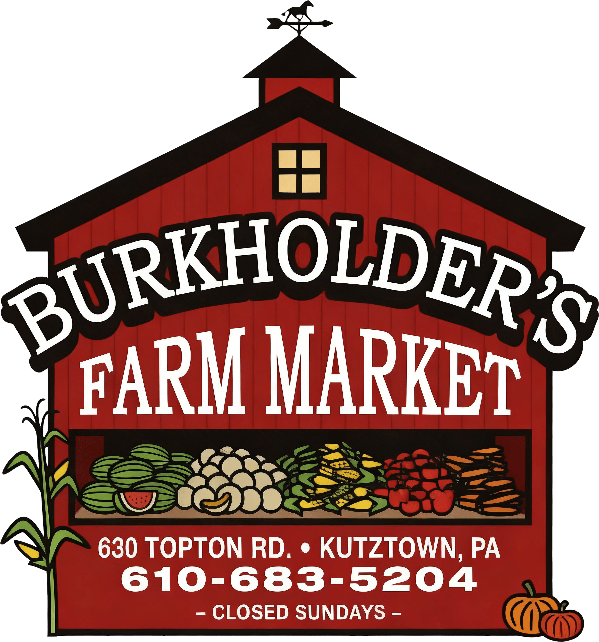Logo for Burkholder’s Farm Market in Kutztown, PA, featuring a red barn, produce illustrations, contact information, and a note that it is closed on Sundays.