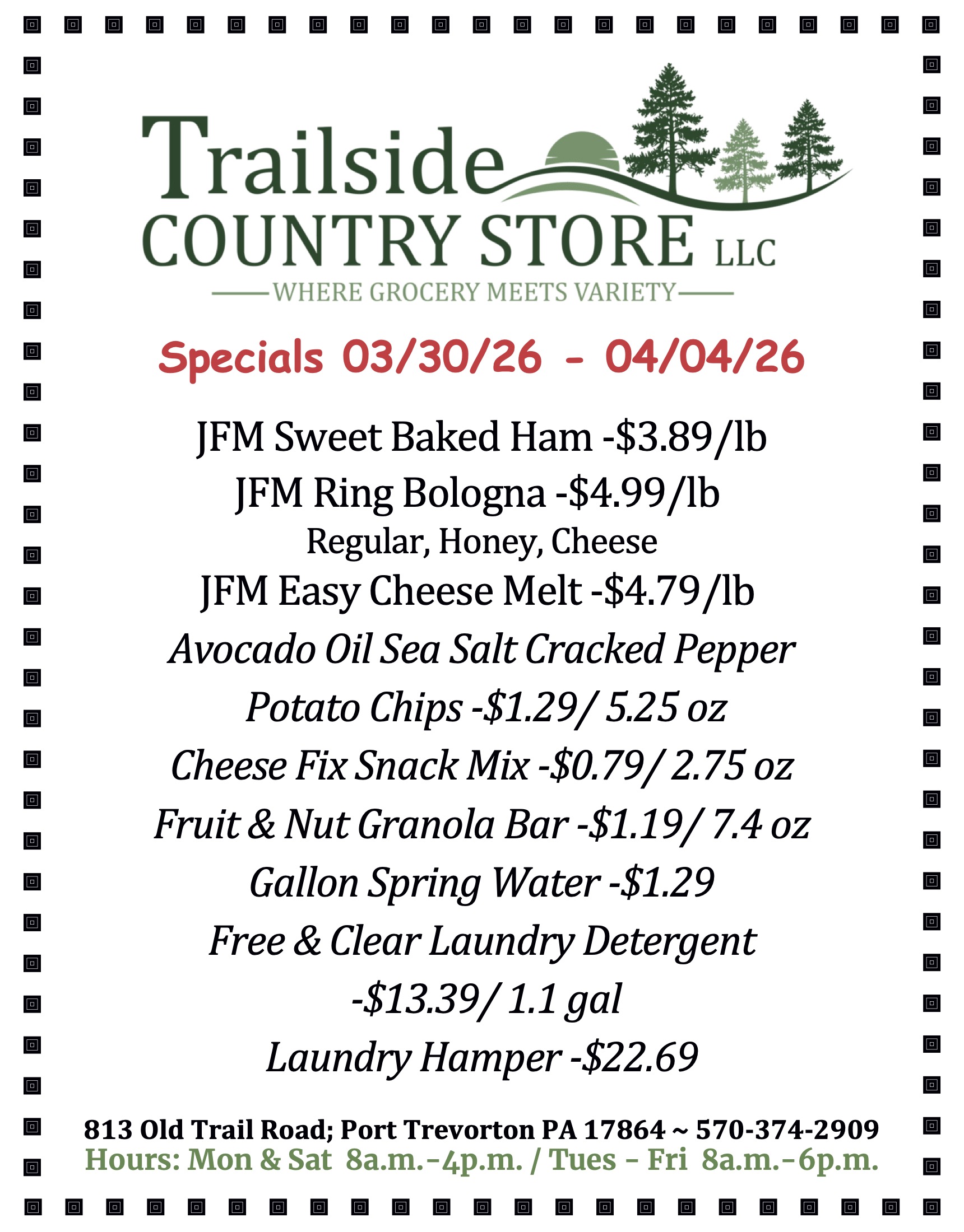 A grocery store flyer lists specials from 3/30/26 to 4/04/26, including meats, cheese, snacks, water, detergent, and hampers, with prices and store hours at the bottom.