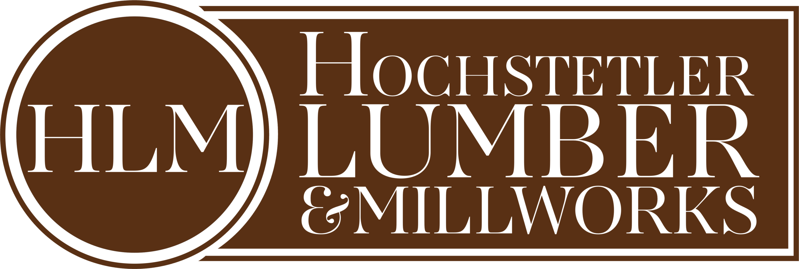 Brown and white rectangular logo with a circle containing the letters "HLM" and the words "Hochstetler Lumber & Millworks" in capital letters to the right.