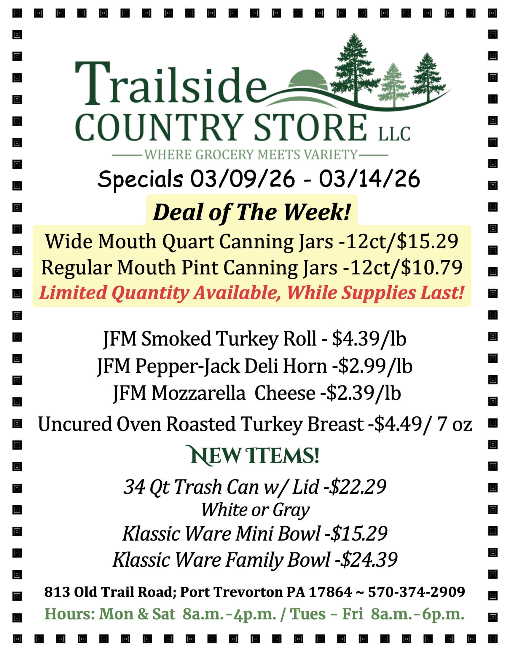 Trailside Country Store specials flier featuring discounted canning jars, deli meats, and new items like 34 Qt trash cans, Klassic Ware, and a reusable family bowl.