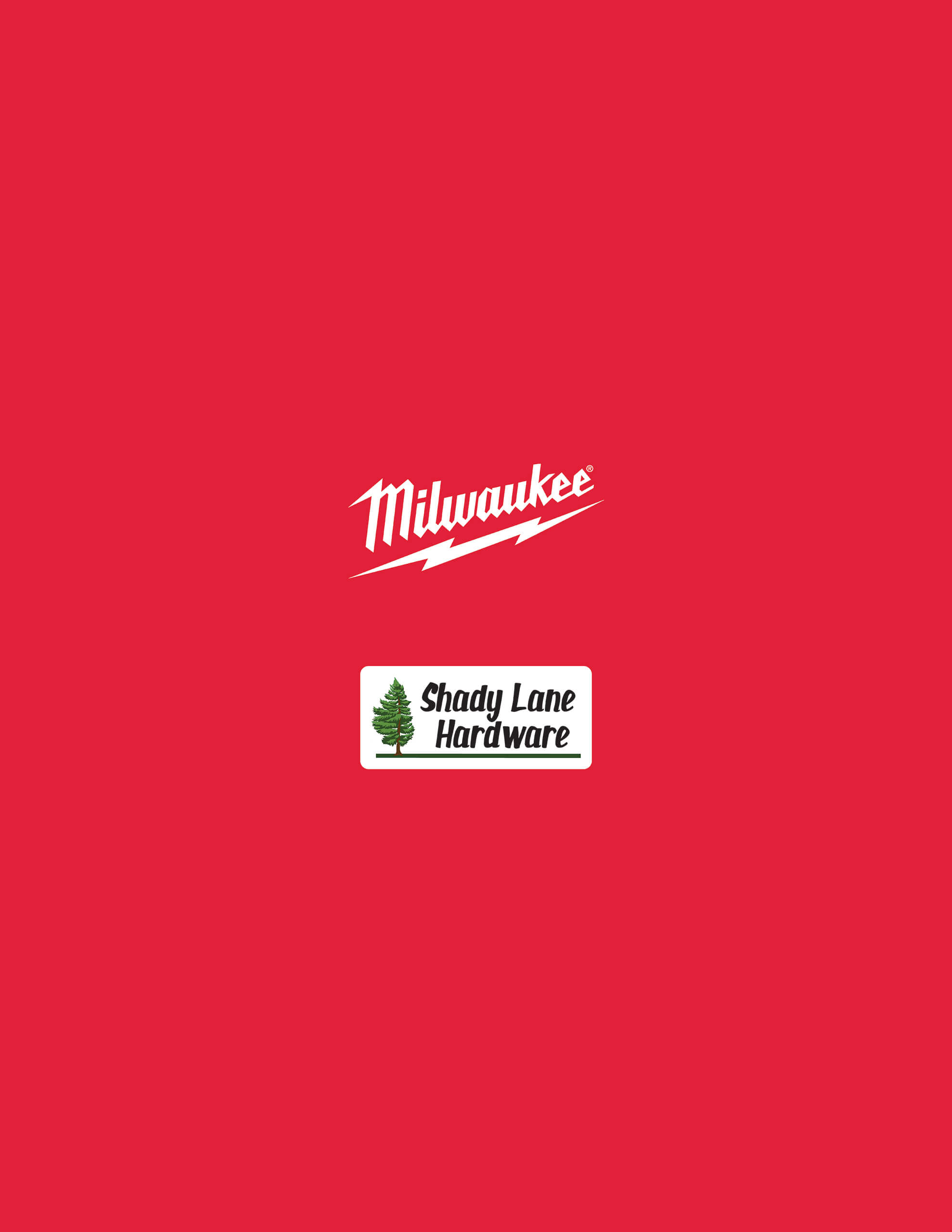 A red background with the Milwaukee logo above the Shady Lane Hardware logo, which features a green tree.