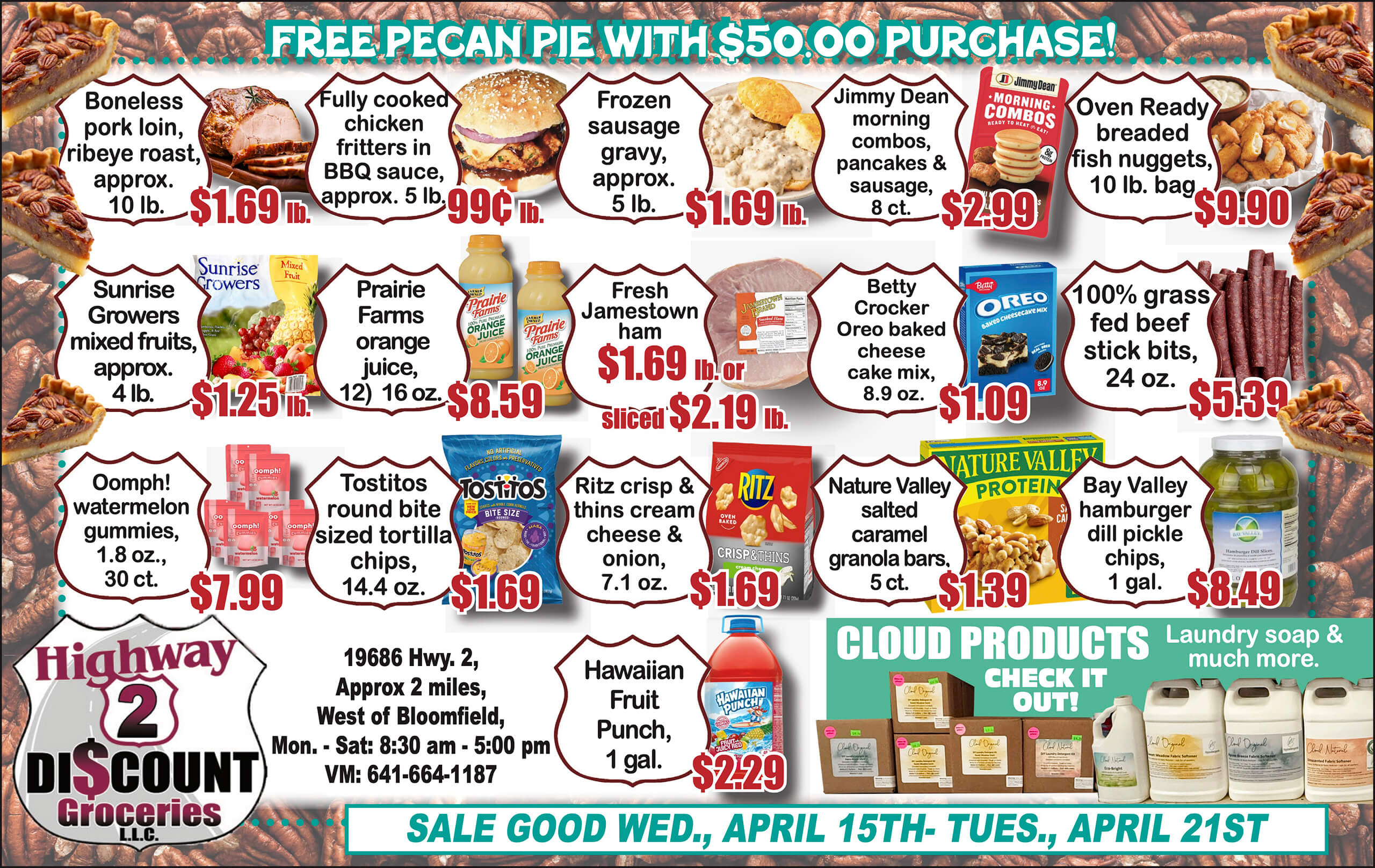 Grocery ad for Highway 2 Discount Groceries features various products and prices, including meat, snacks, juice, pie, soap, and sale dates from April 15th to April 21st.