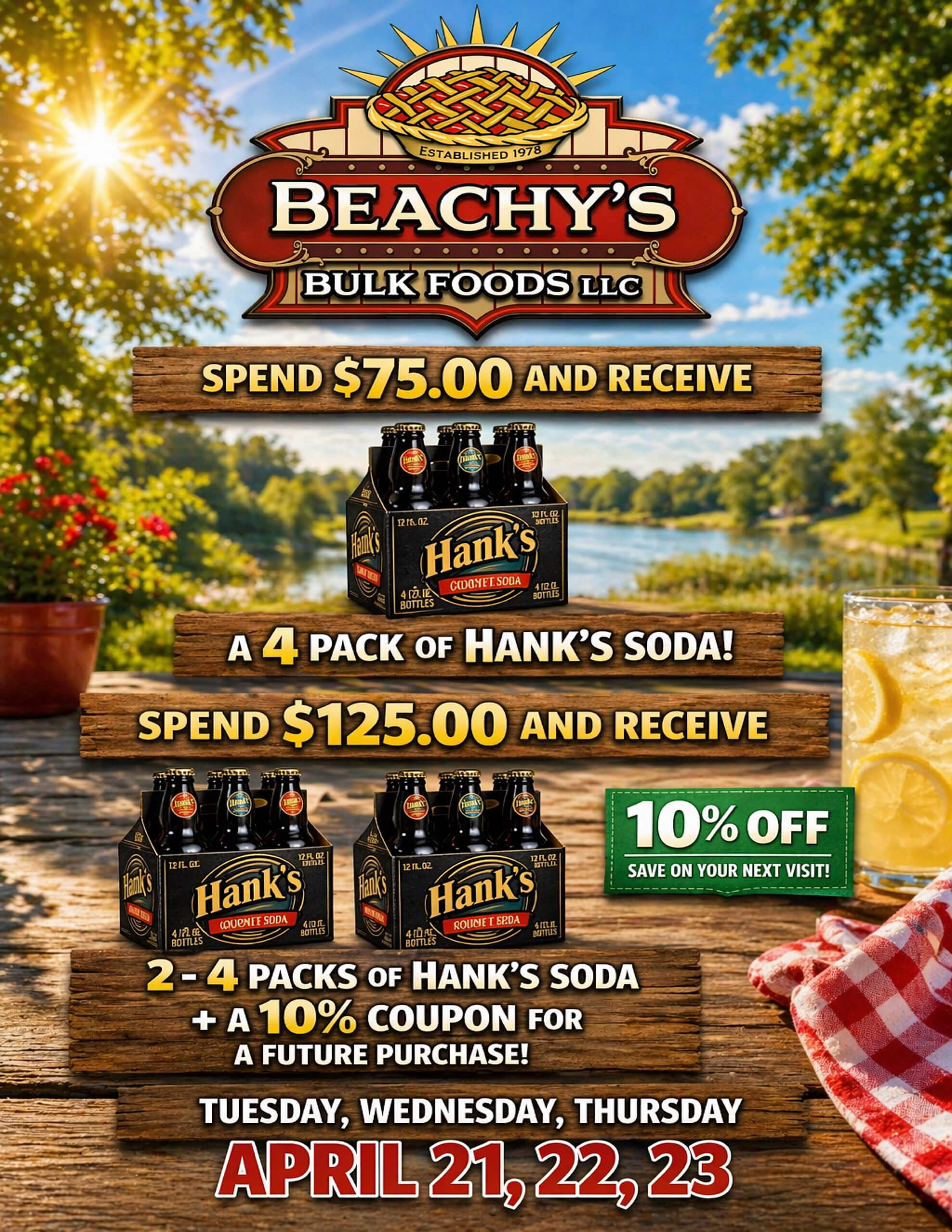 Promotional flyer for Beachy's Bulk Foods offering Hank's soda packs and a 10% off coupon with purchases of $75 or $125 on April 21, 22, and 23.