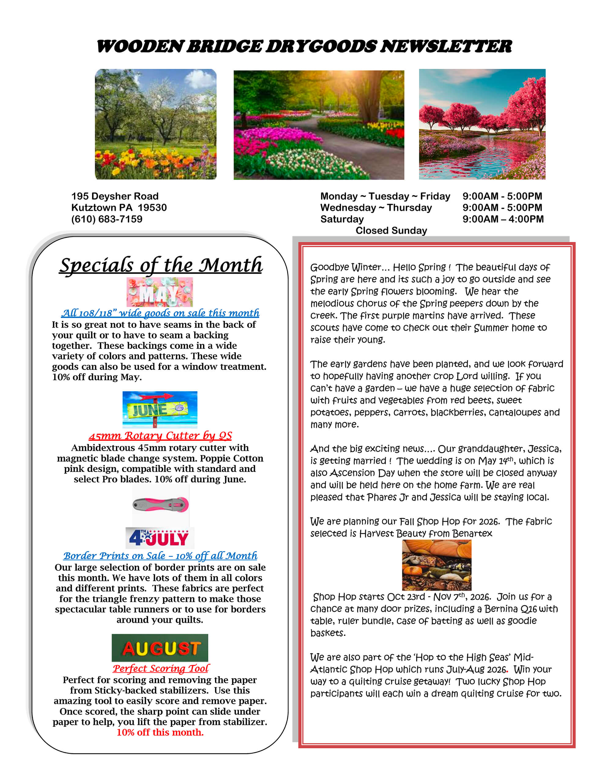 Newsletter featuring colorful fabric images, store hours, monthly specials on quilting supplies, and an article about summer events and new fabric collections at Wooden Bridge Drygoods.