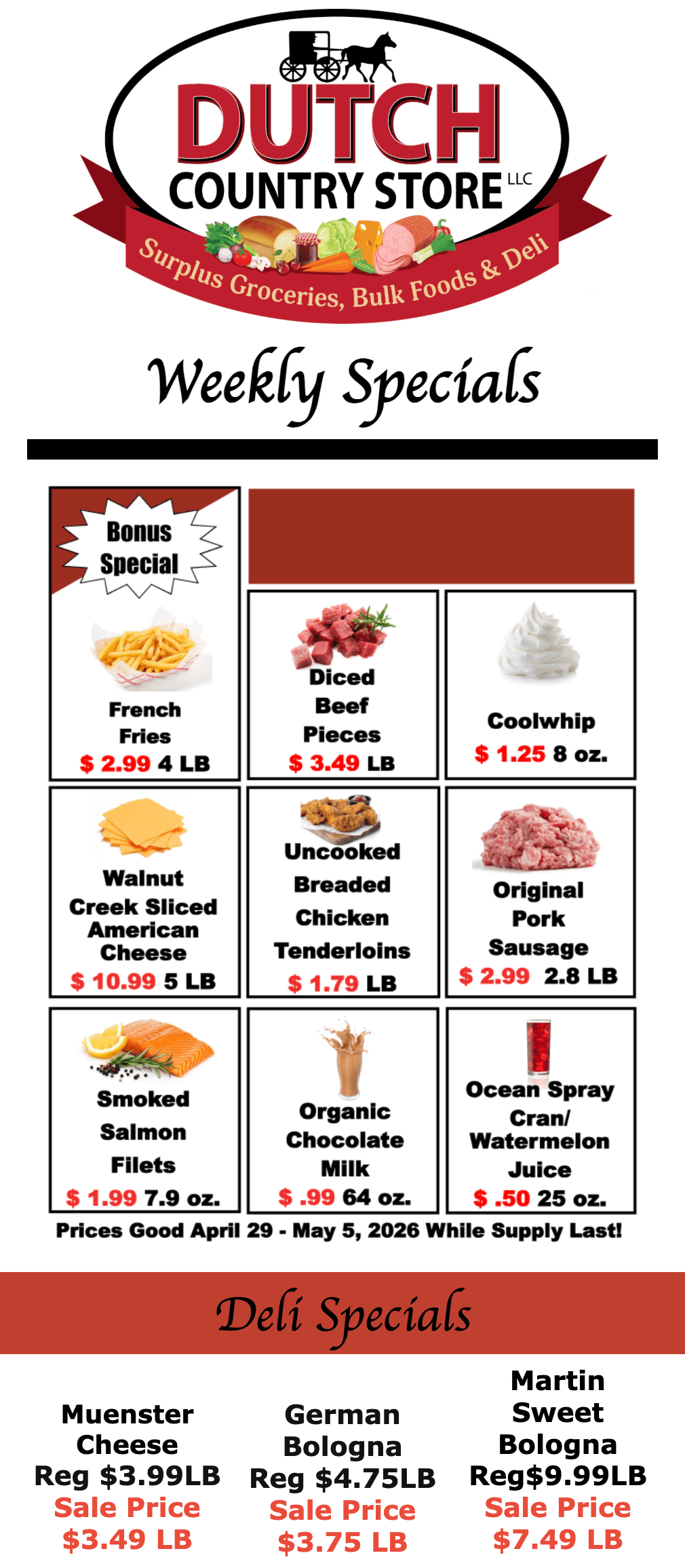 A flyer for Dutch Country Store displays weekly specials on various groceries and deli meats, with sale prices listed for each item and valid dates noted.