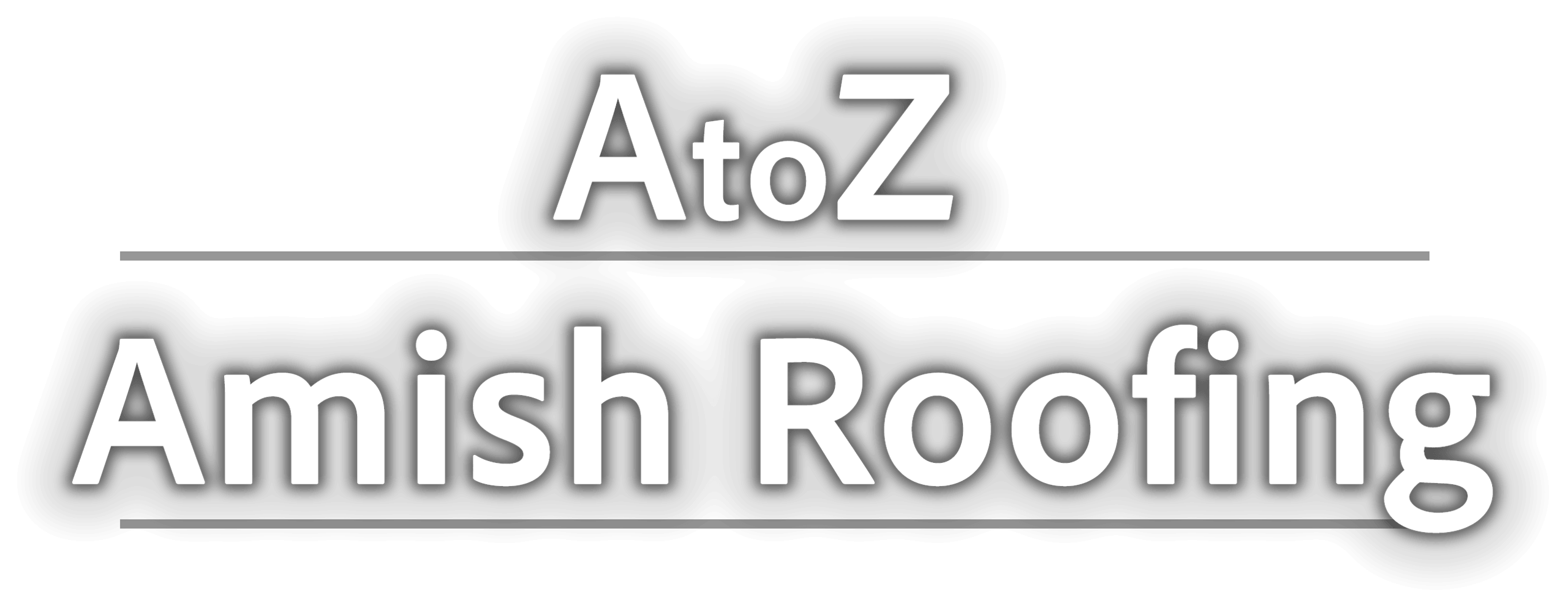 Logo with the text "A to Z Amish Roofing" in large, bold letters with a subtle shadow effect behind the words.