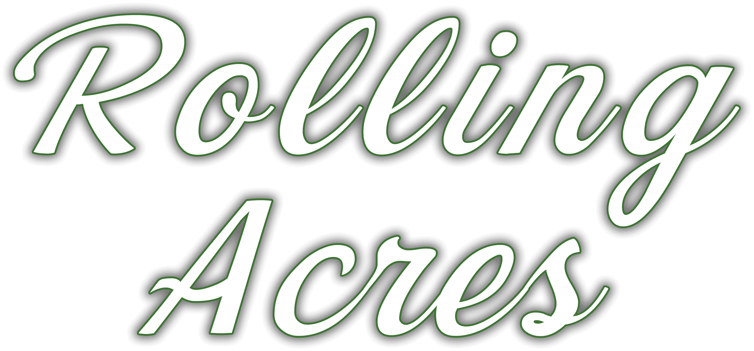 The words "Rolling Acres" are written in large, green, cursive letters with a faint shadow.